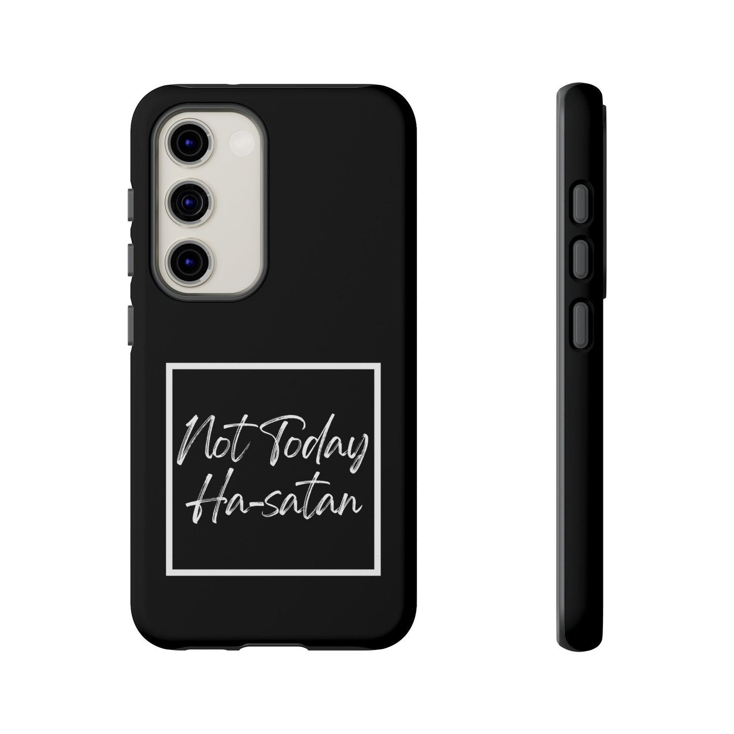 Phone Case- “Not Today Ha-satan” Black Tough Protective Cover Hebrew Humor