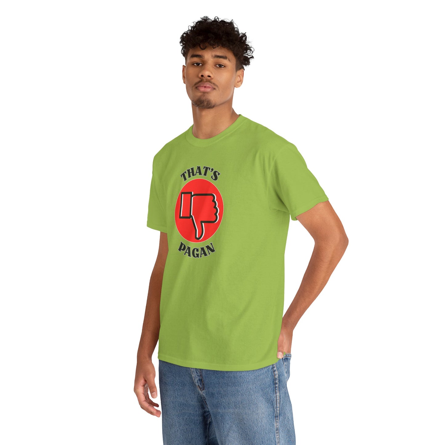 That's Pagan T-Shirt —Thumbs-Down Pagan Graphic Tee