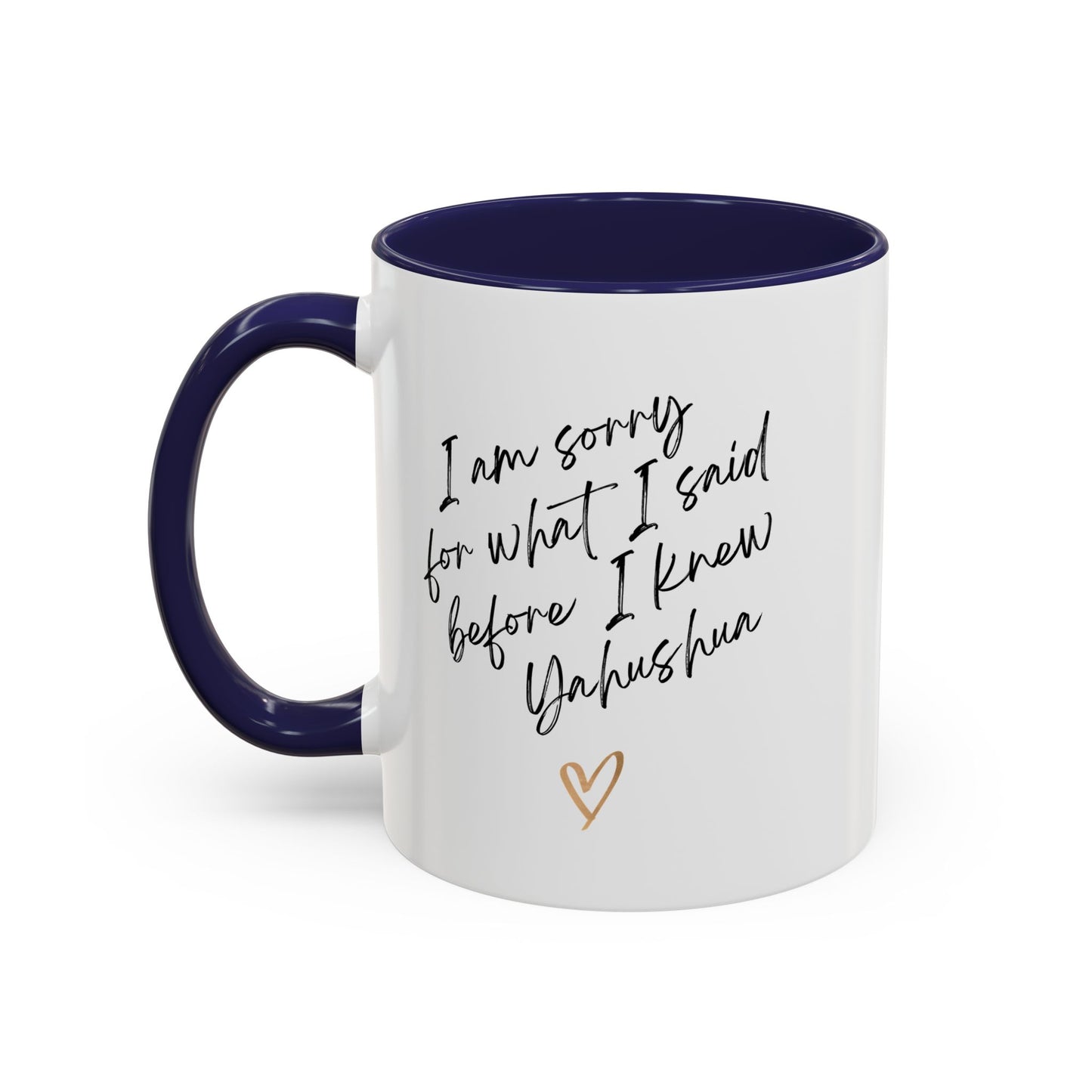 I'm Sorry (Yahushua) Accent Coffee Mug (11, 15oz)