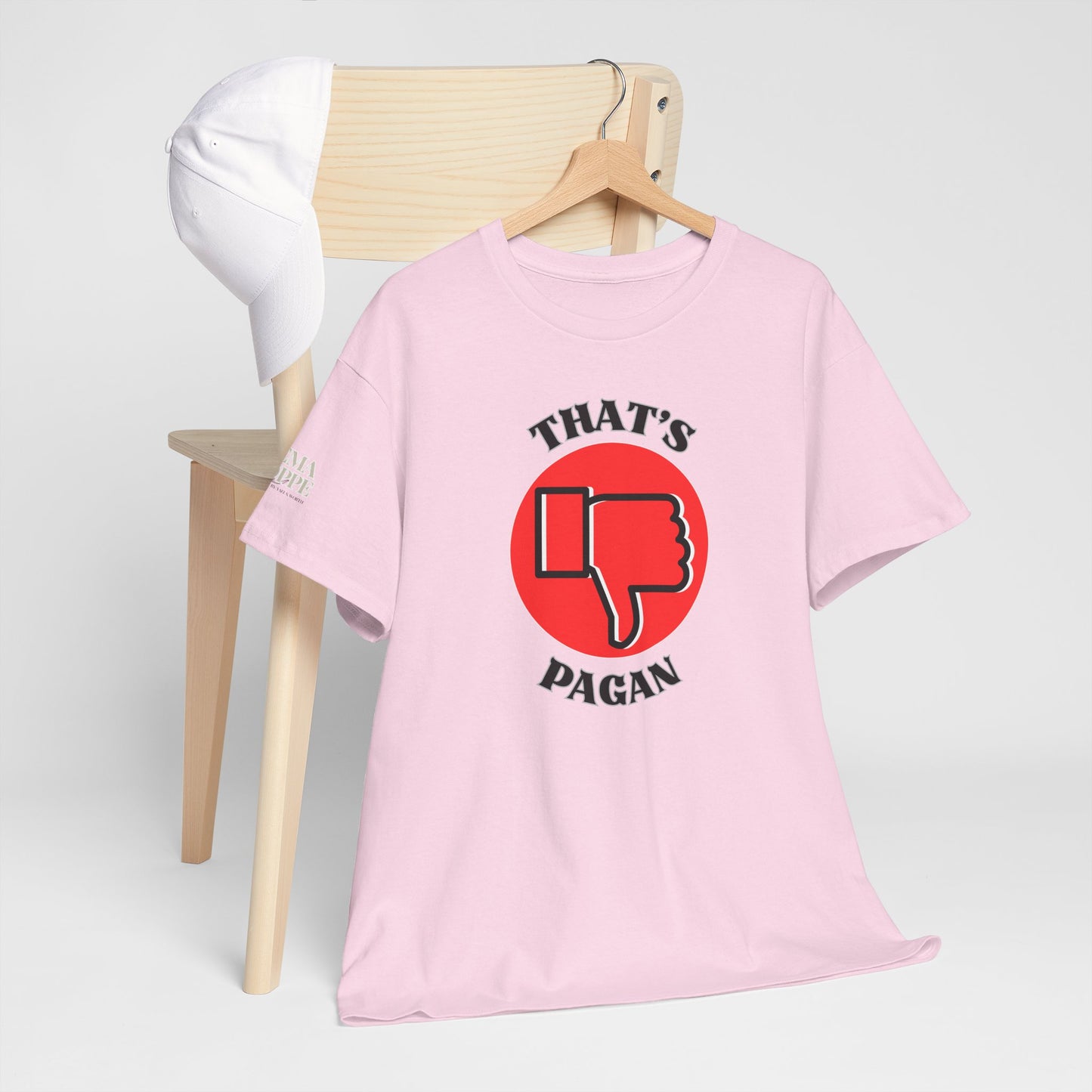 That's Pagan T-Shirt —Thumbs-Down Pagan Graphic Tee