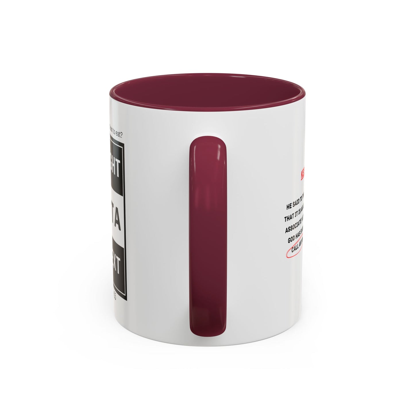 Straight Outta Context Mug, 11oz or 15oz Color Pop
