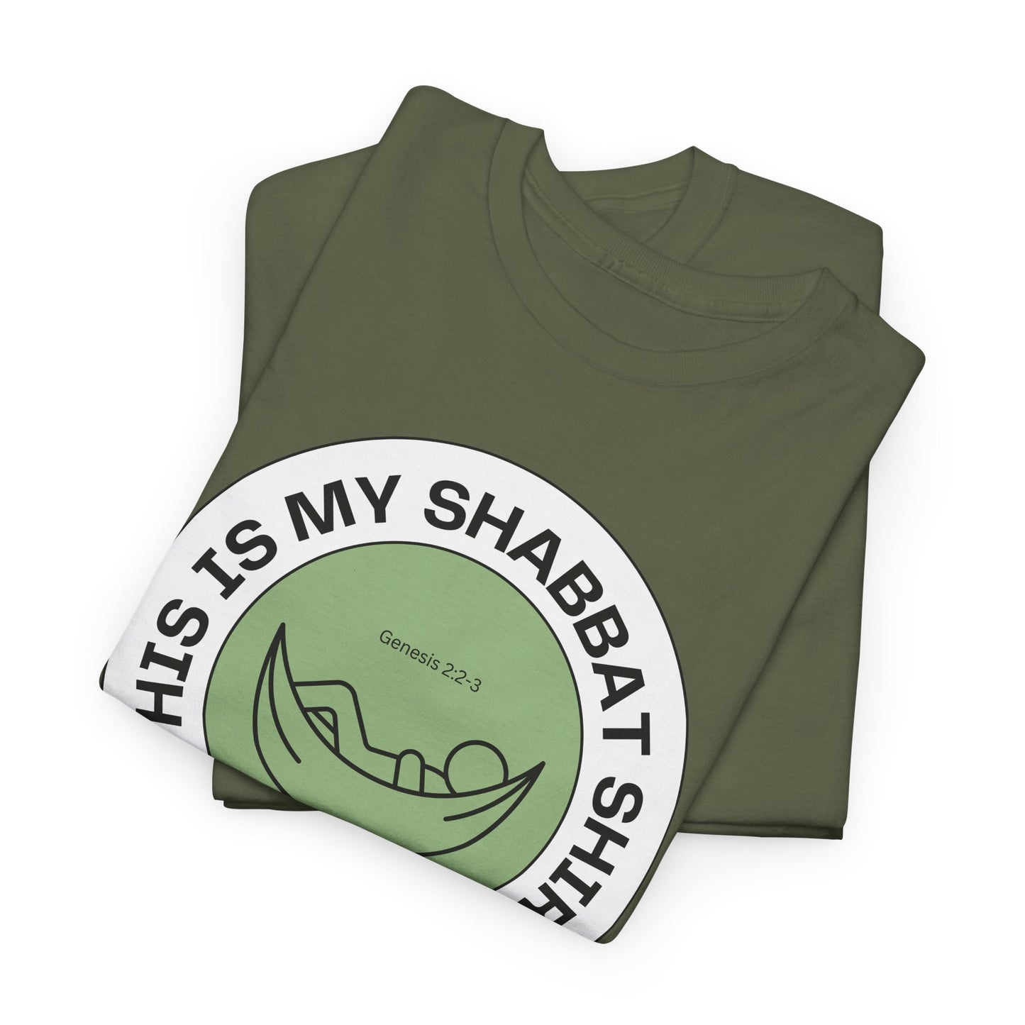 This Is My Shabbat Shirt — Chilling Out Is a Commandment Hammock Sabbath Cotton Tee
