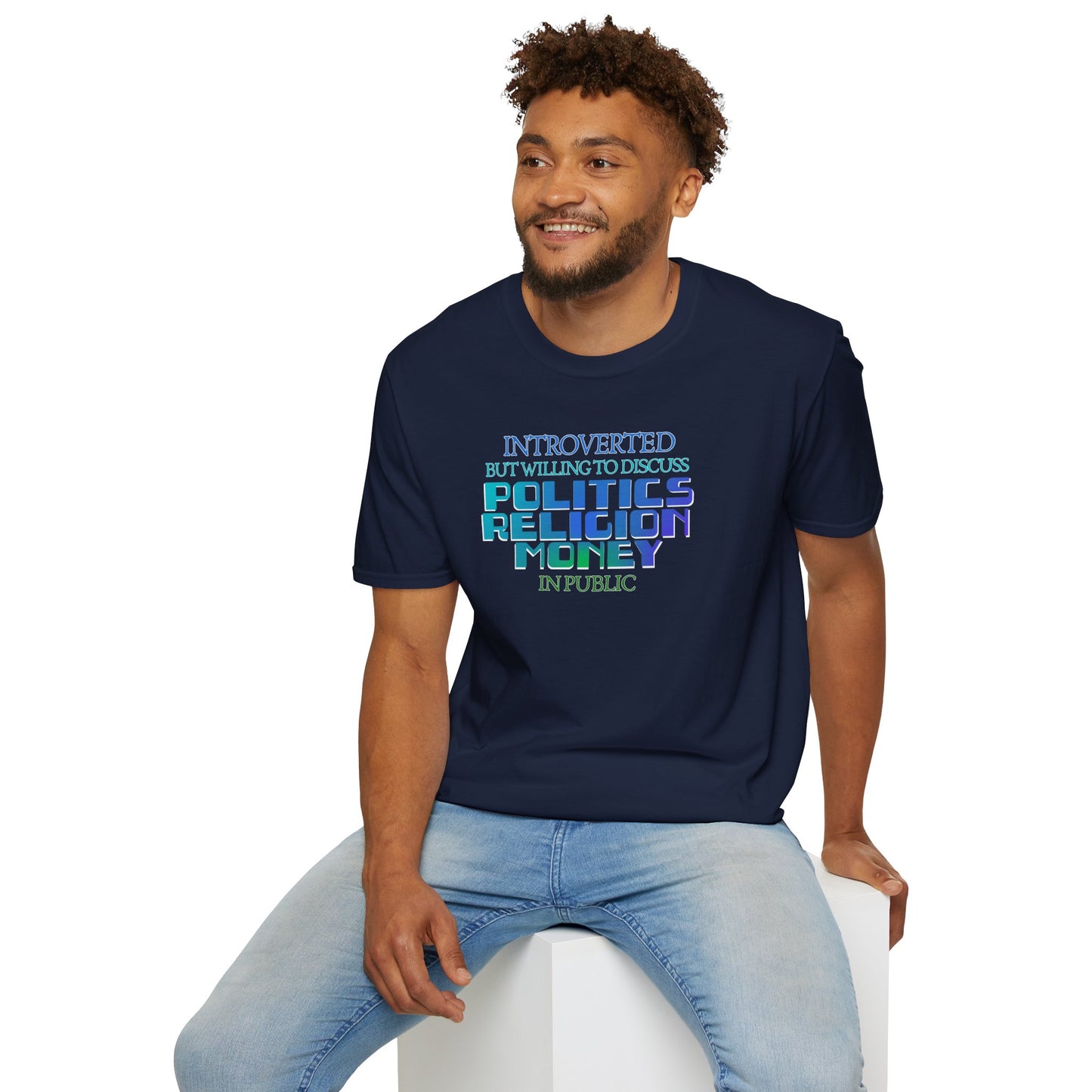 Introverted Politics Religion Money T-Shirt