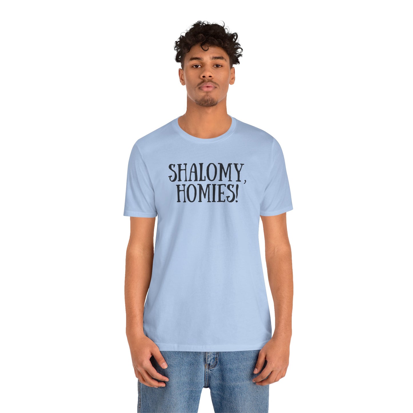 Shalomy Homies Tee - Funny Torah Obervant Greeting T-Shirt (Canada)