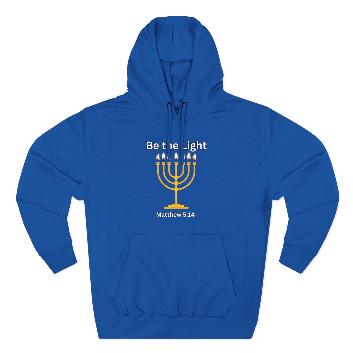 Be The Light Menorah Three-Panel Fleece Hoodie