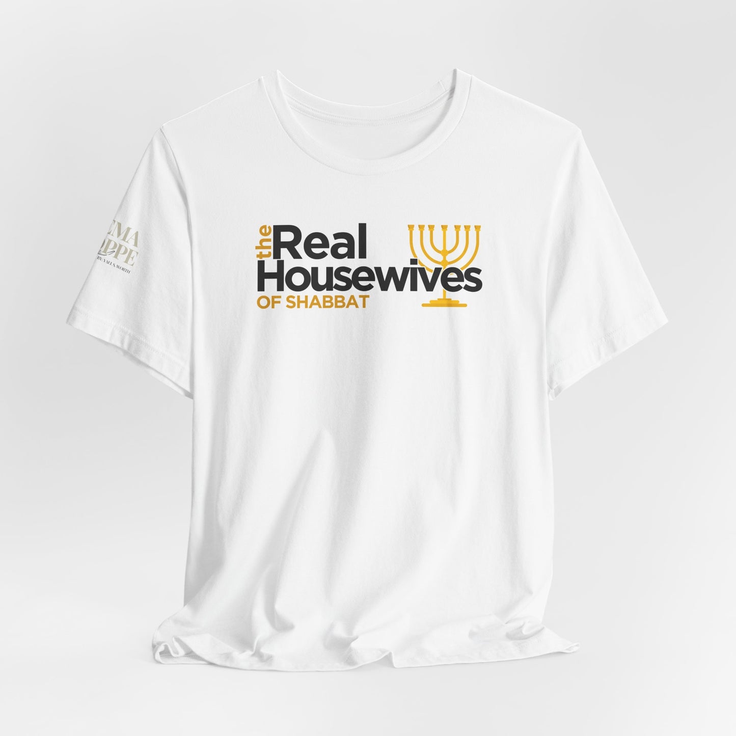 The Real Housewives of Shabbat Tee