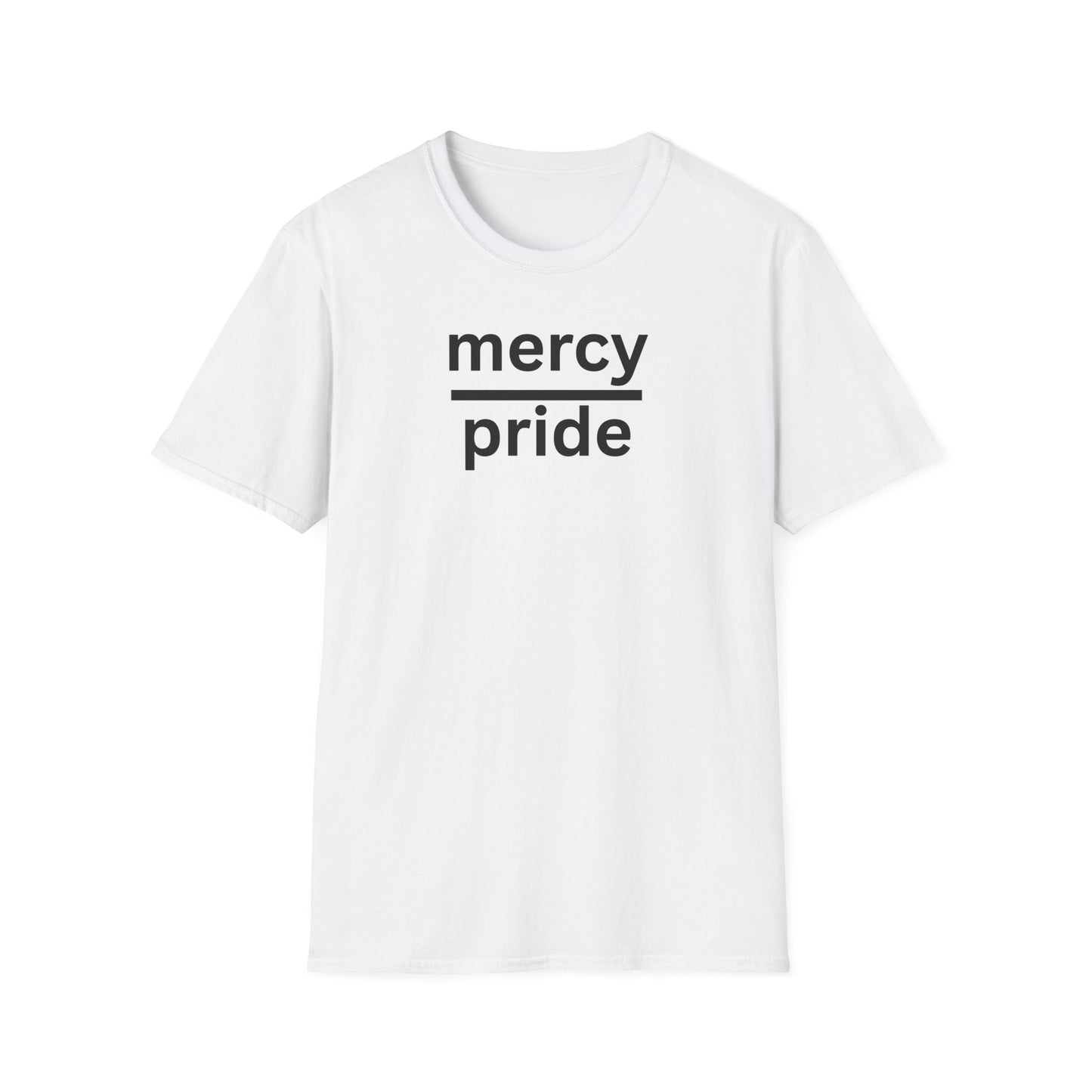 Mercy Over Pride Unisex Softstyle T-Shirt