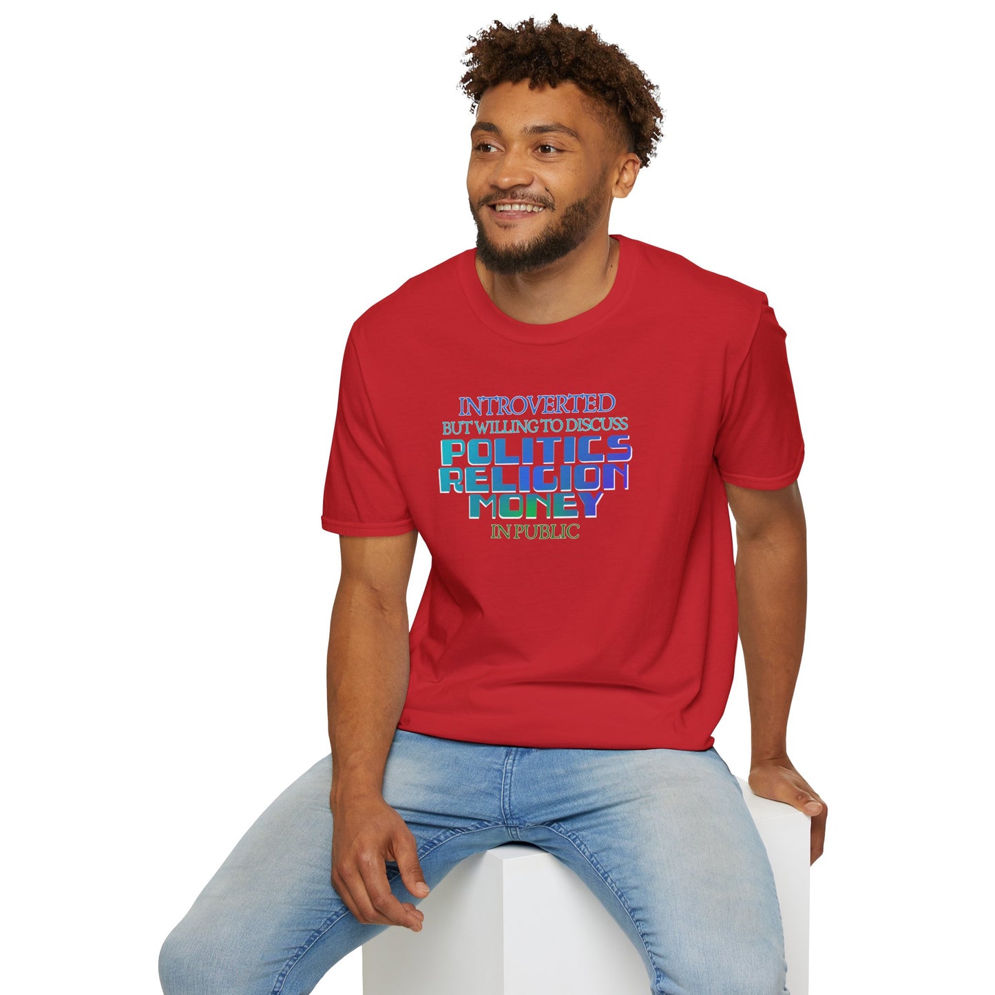 Introverted Politics Religion Money T-Shirt