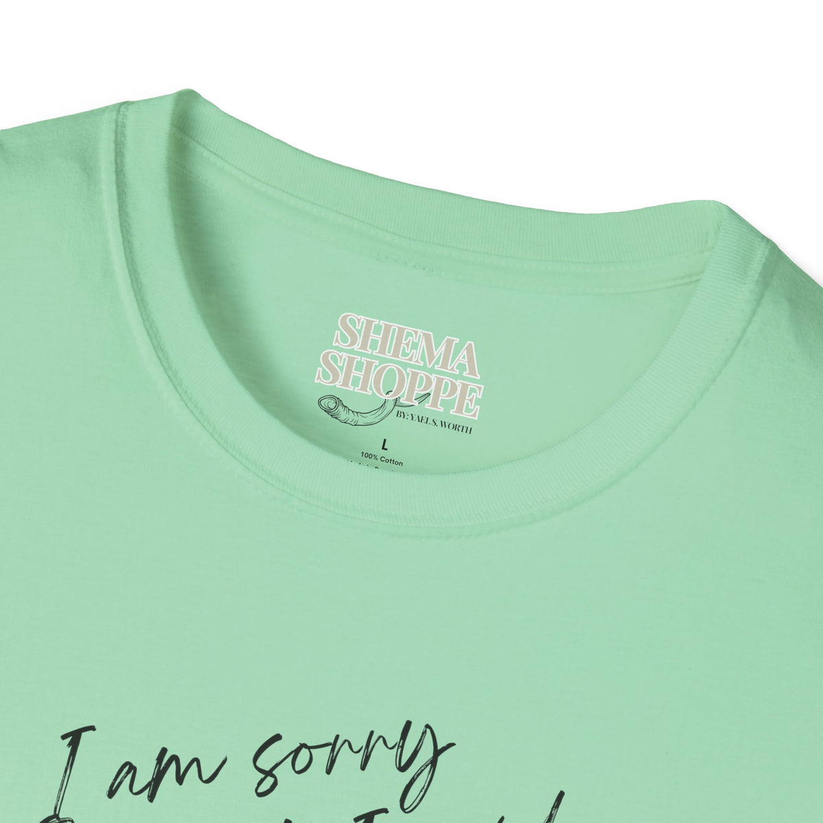 I'm sorry (Yeshua) Unisex Softstyle T-Shirt