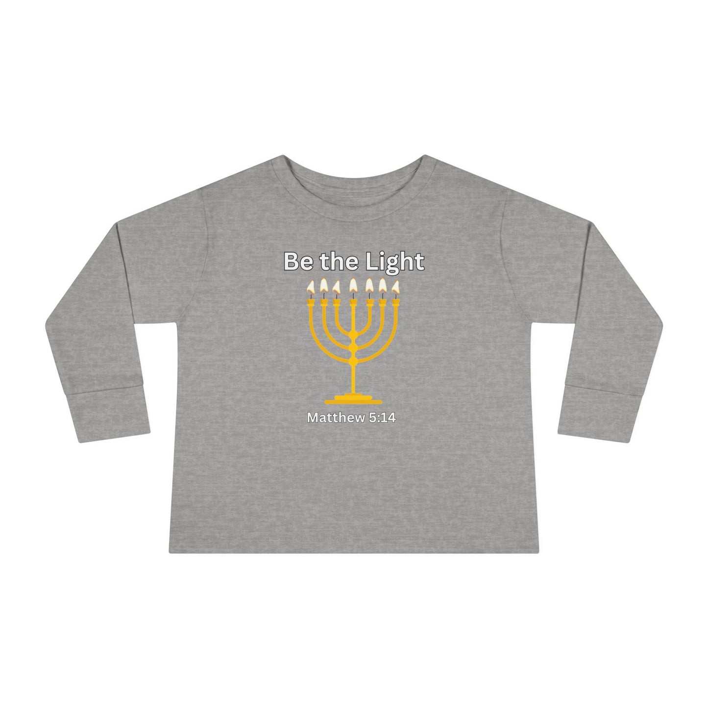 Be the Light Menorah Toddler Long Sleeve Tee
