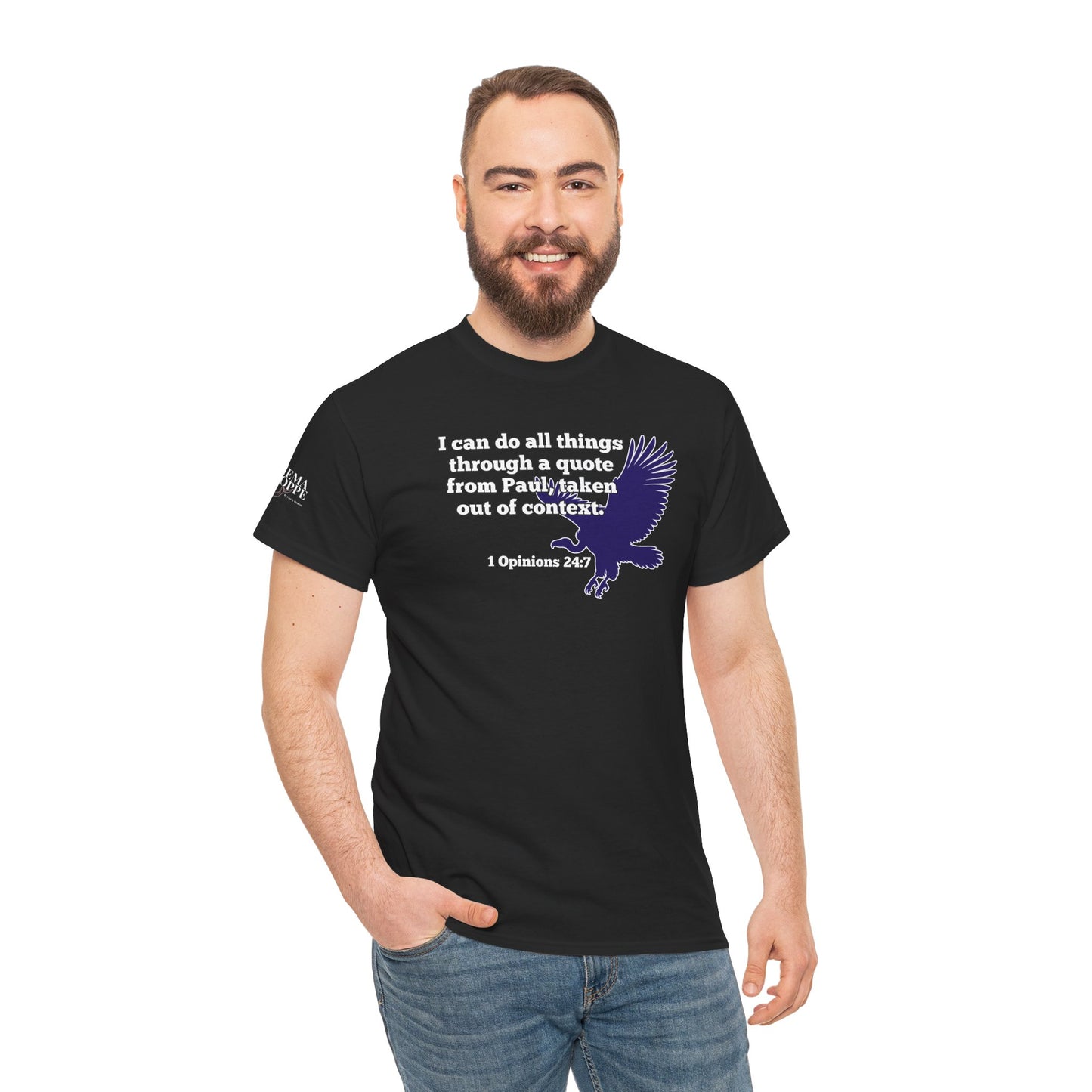 All Things With A Paul Quote Out Of Context Non Inspirational Tee