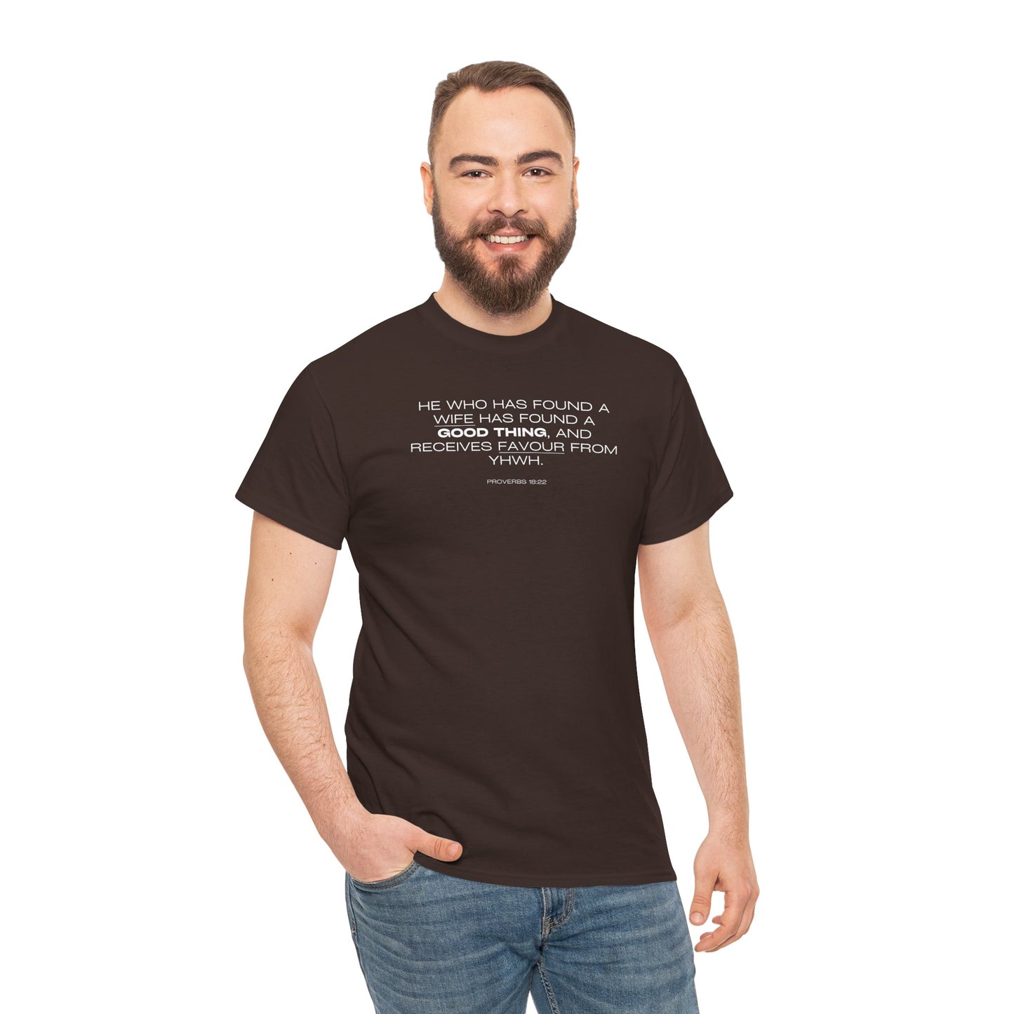 Proverbs 18:22 Men's Tee - Engagements, Weddings, Anniversaries- For The Coordinated Couple 100% Cotton