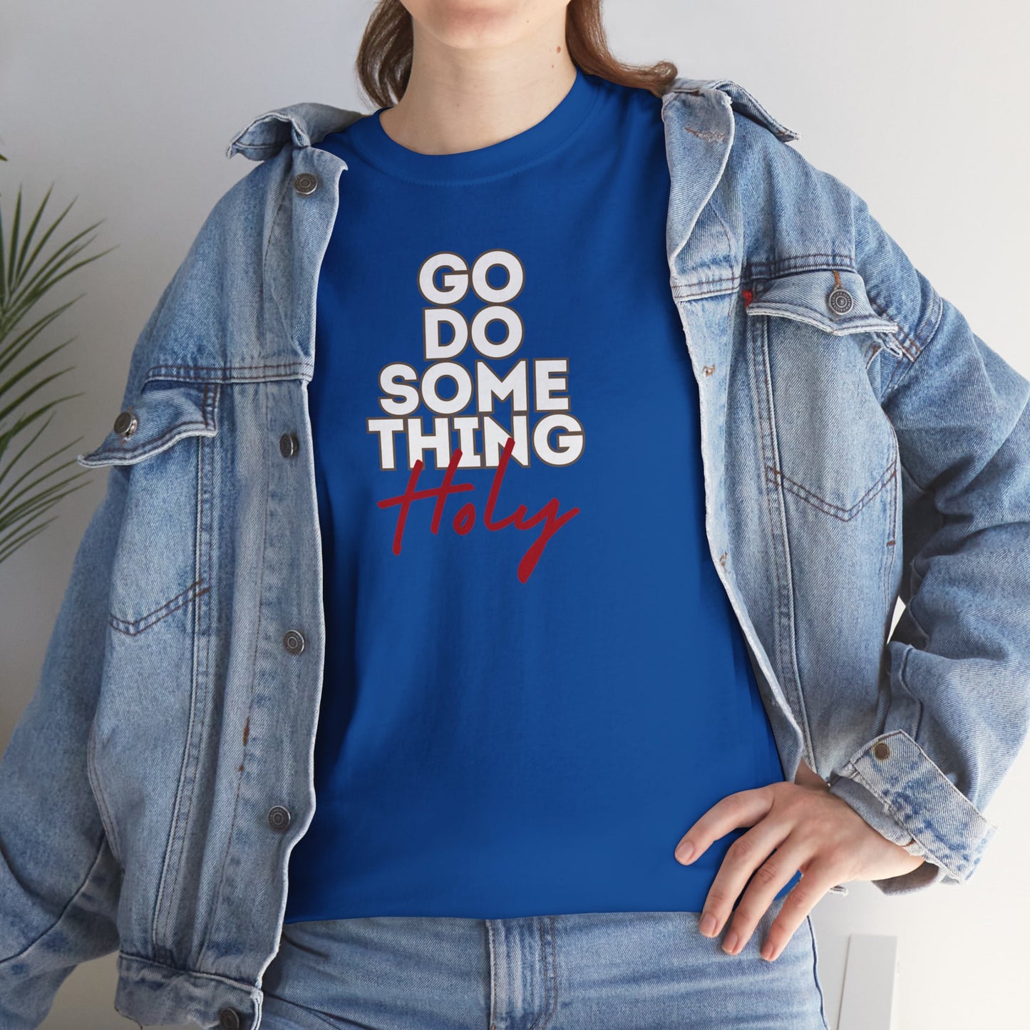Do Something Holy Unisex Heavy Cotton Tee