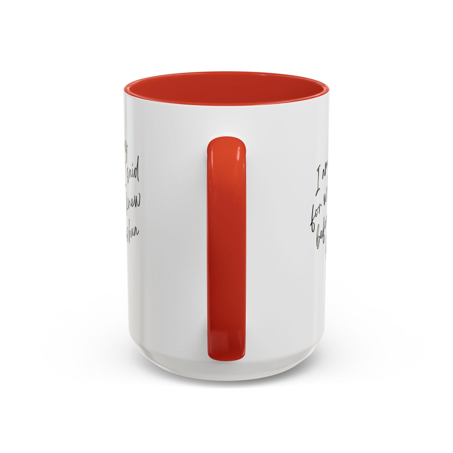 I'm Sorry (Yahushua) Accent Coffee Mug (11, 15oz)