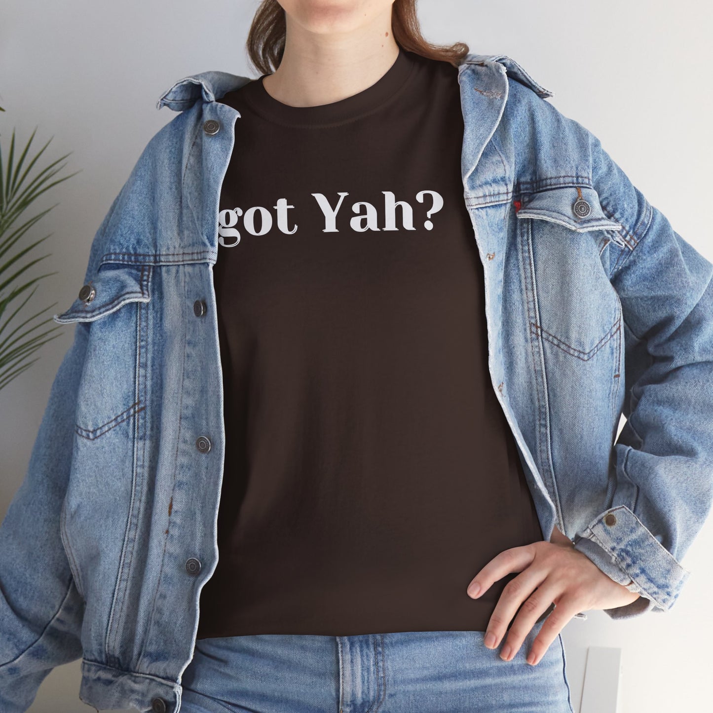Got Yah? Whole Bible Believer T-Shirt