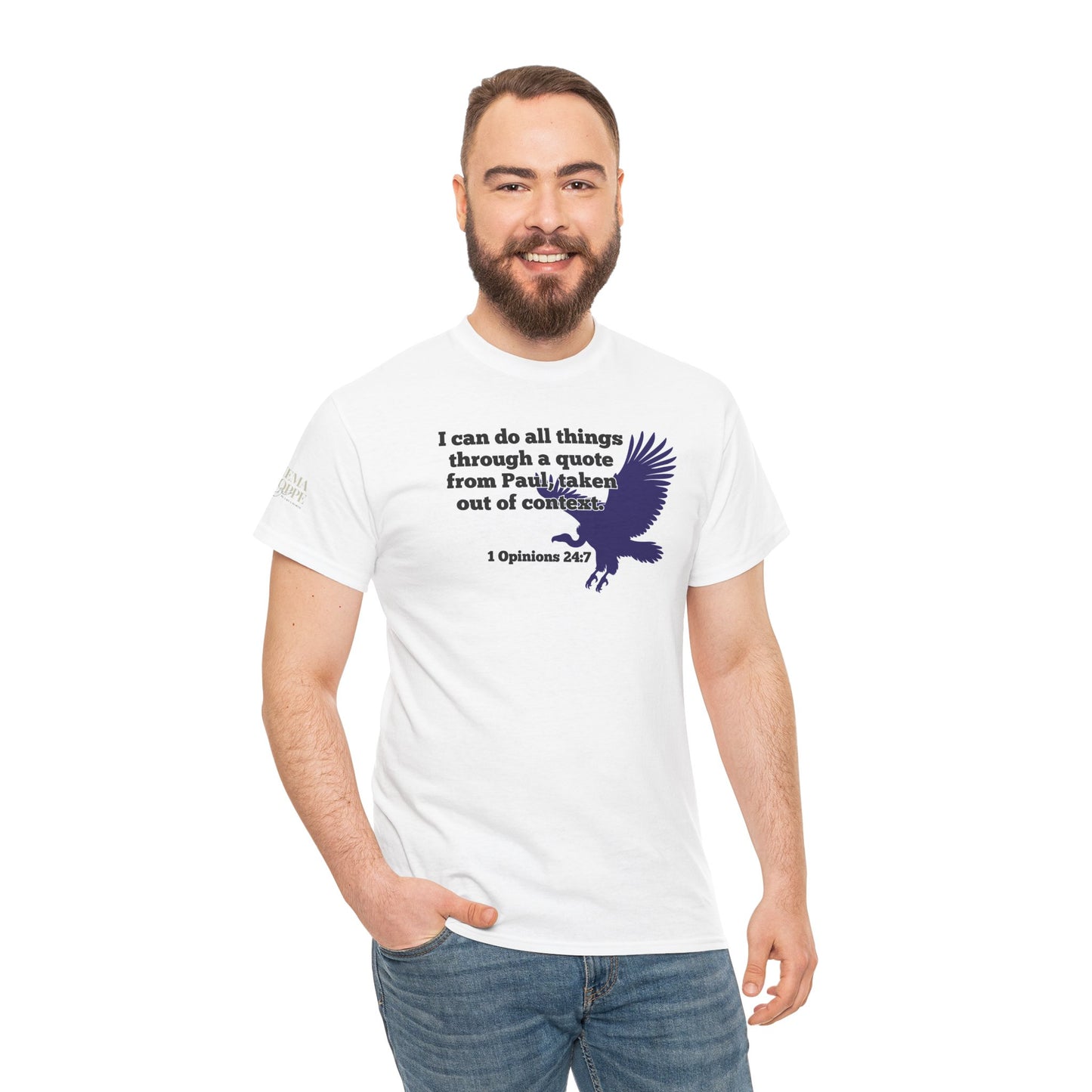 All Things With A Paul Quote Out Of Context Non Inspirational Tee