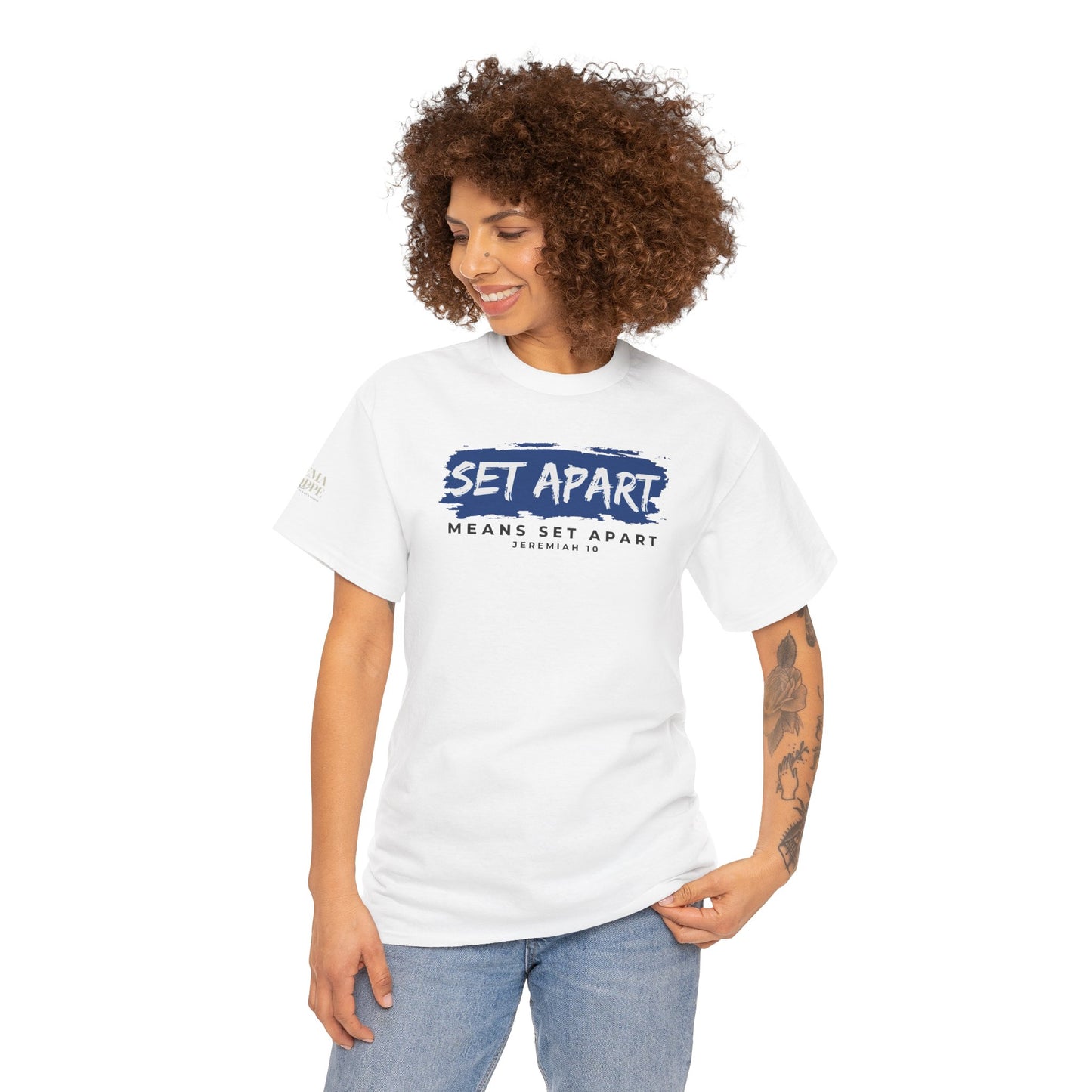 Set Apart Means Set Apart Jeremiah 10 Cotton Bold Statement Shirt