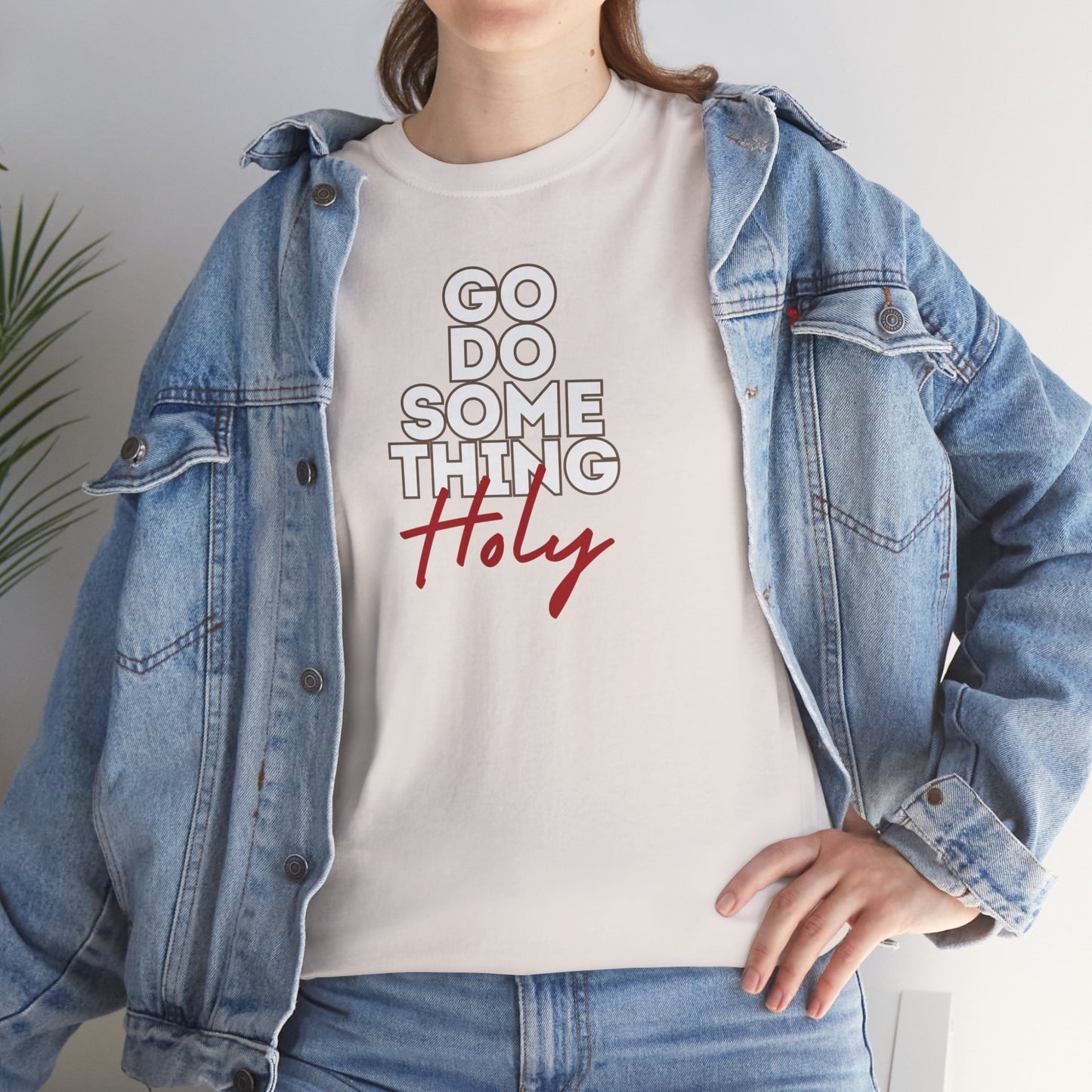 Do Something Holy Unisex Heavy Cotton Tee