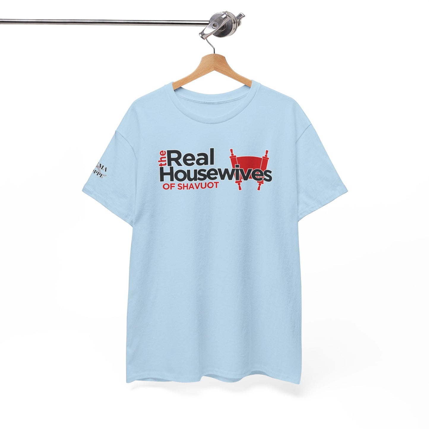 The Real Housewives of Shavuot Torah Scrolls T-Shirt Feast of Weeks Pentecost Cotton Tee