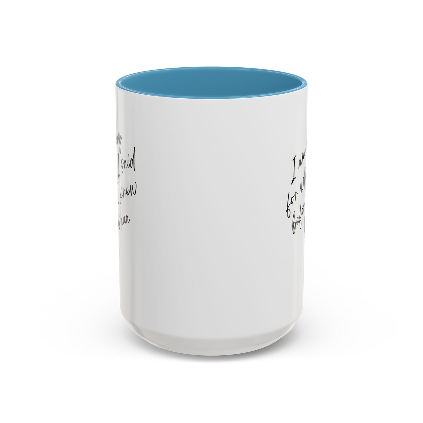 I'm Sorry (Yeshua) Accent Coffee Mug (11, 15oz)