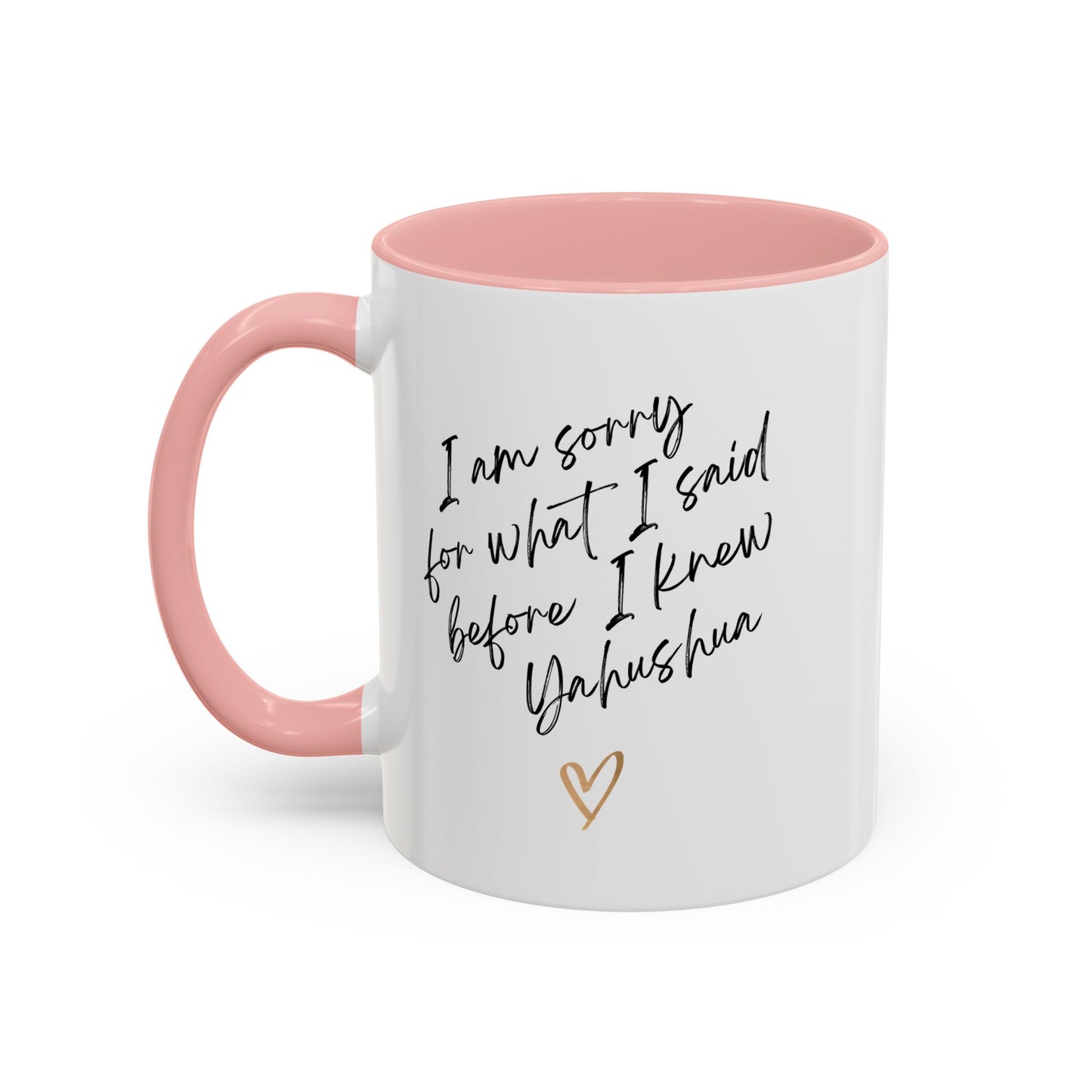 I'm Sorry (Yahushua) Accent Coffee Mug (11, 15oz)