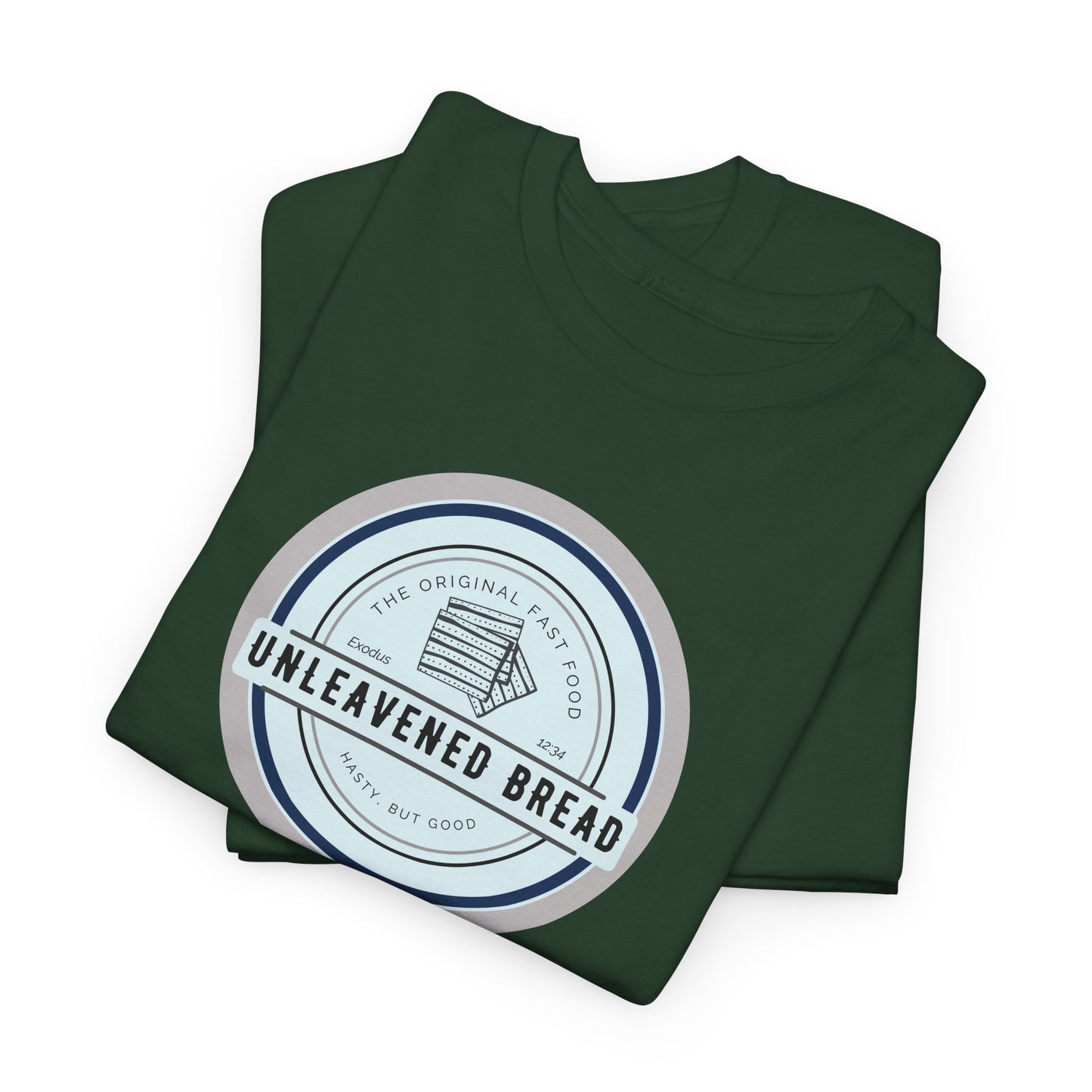 Unleavened Bread Matzo T-Shirt — "Hasty but Good" Passover Biblical Humor Tee