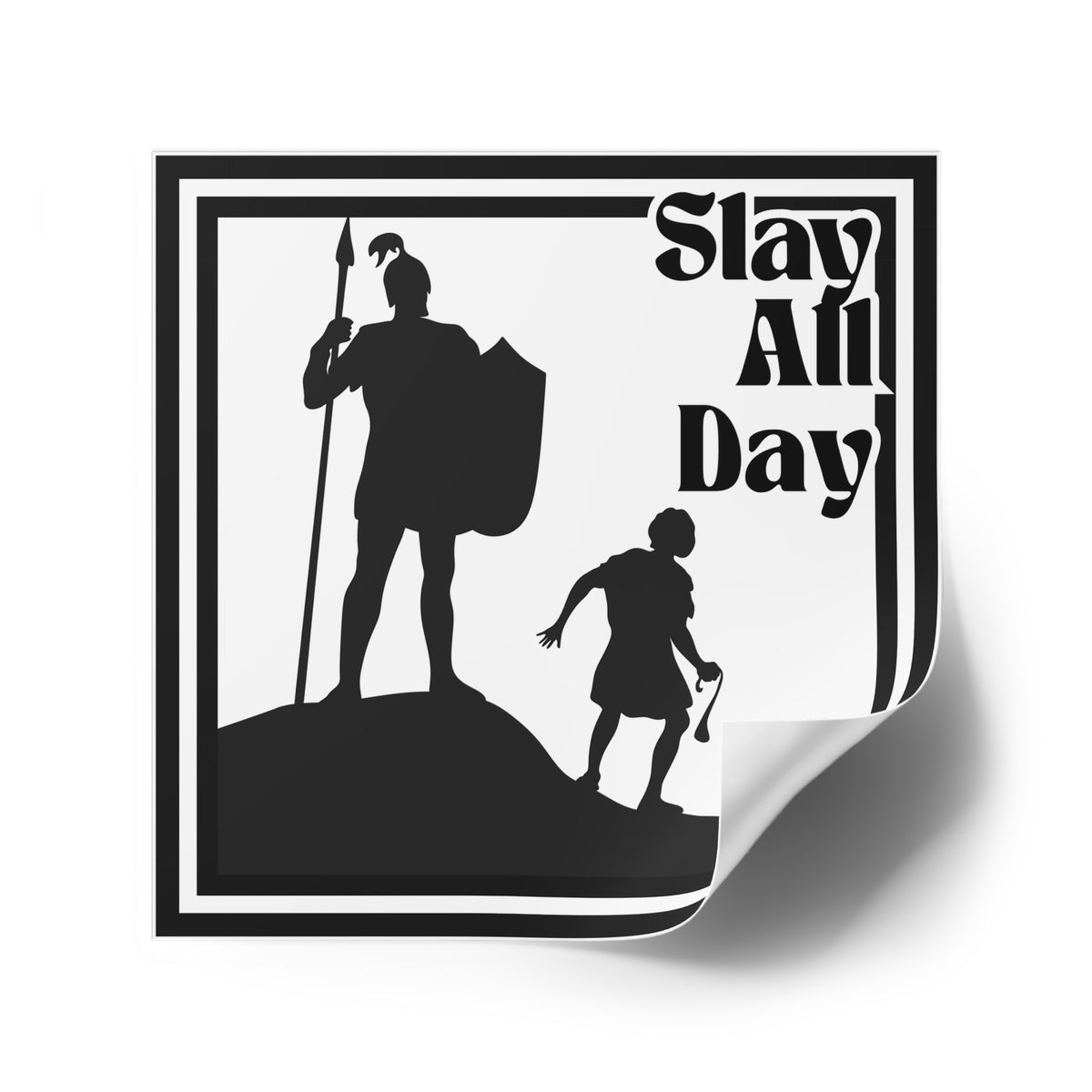 Indoor Outdoor Square Stickers - Slay All Day - Motivational Decor, Warrior, David and Goliath, Gen Z, Gen A, Bible,  Faith