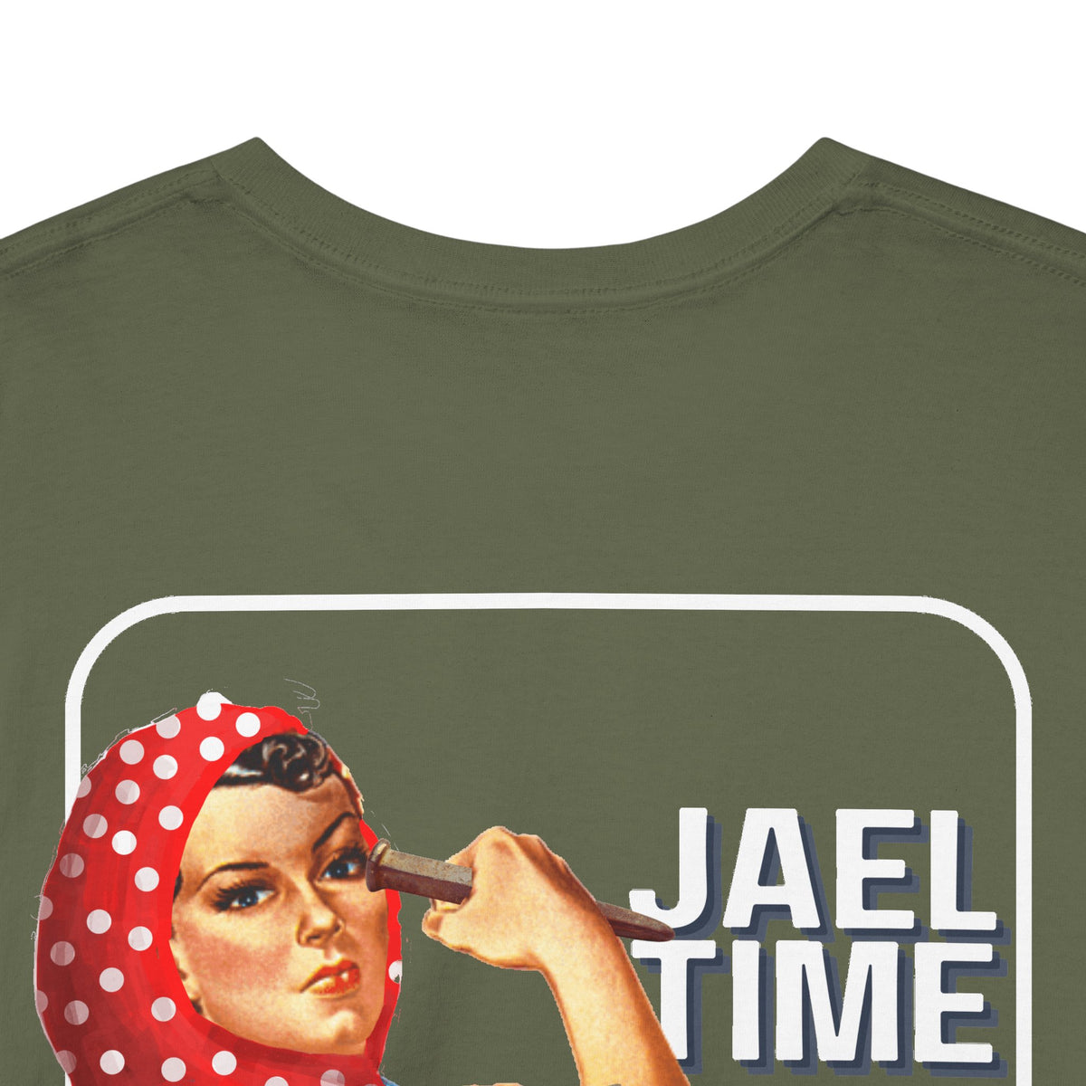 'Jael Time' Humorous Bible Story T-Shirt with Tent Peg and Hammer Design Cotton Tee