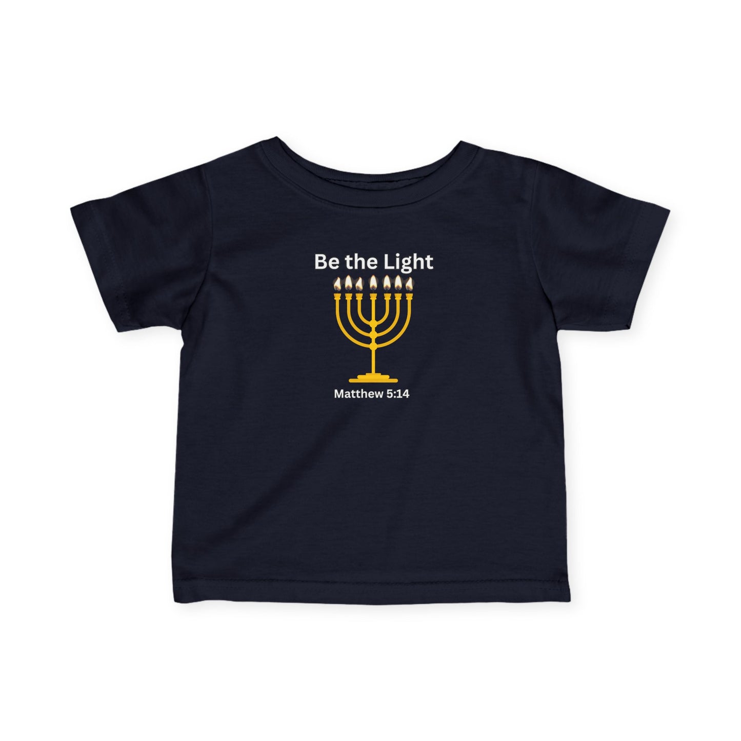 Be The Light Menorah Infant Fine Jersey Tee