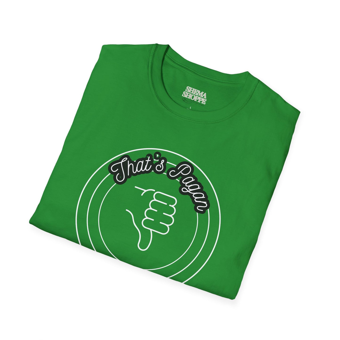 That's Pagan Soft-style T-shirt