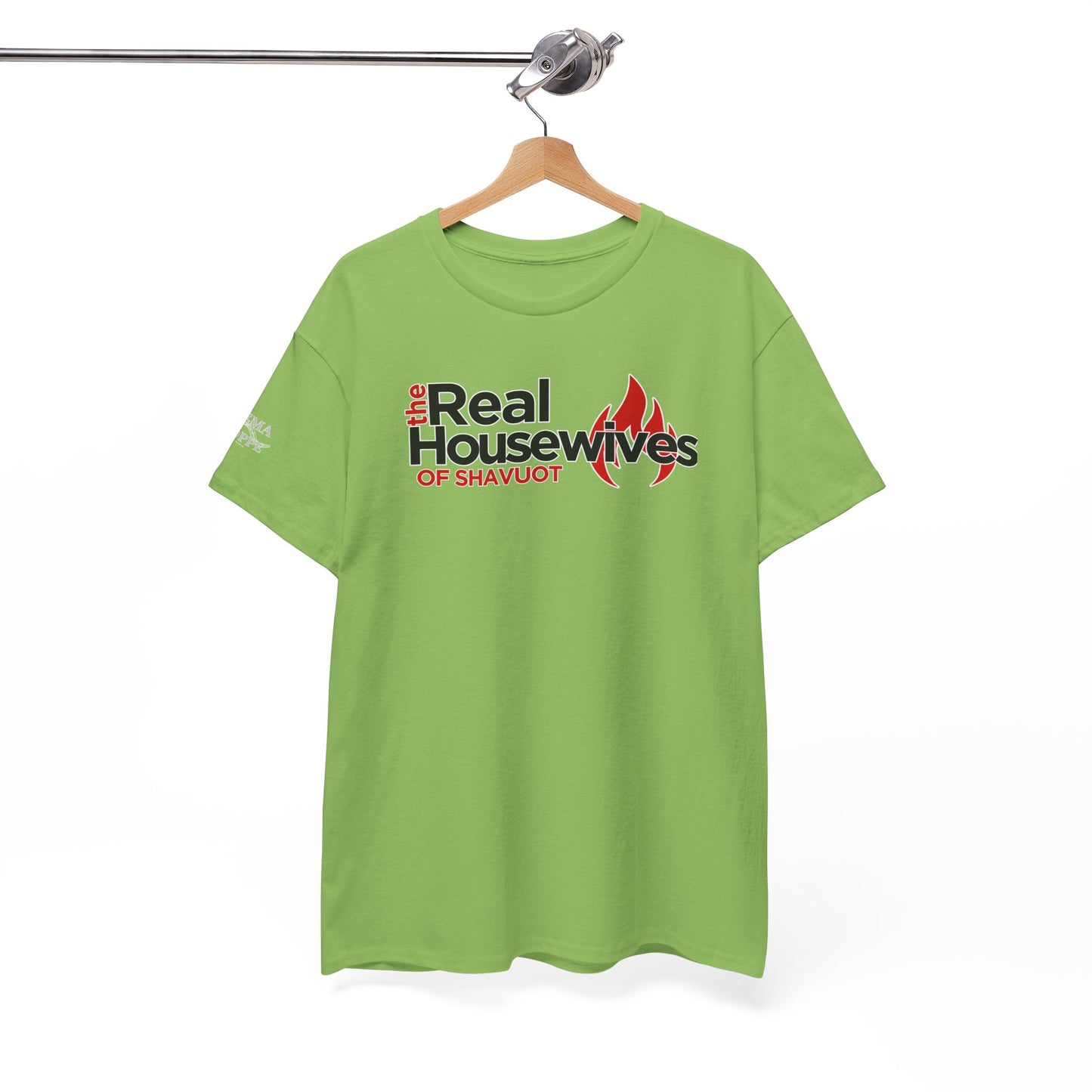 The Real Housewives of Shavuot Flames T‑Shirt Feast of Weeks Biblical Feast