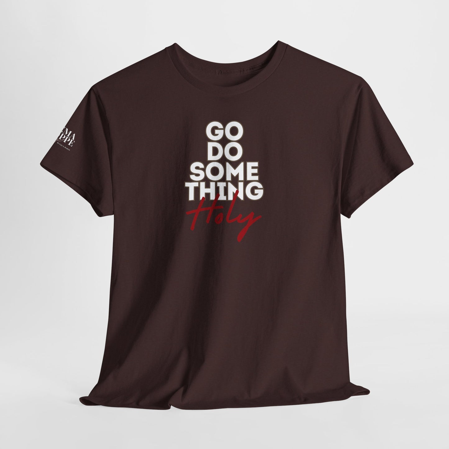 Do Something Holy Unisex Heavy Cotton Tee