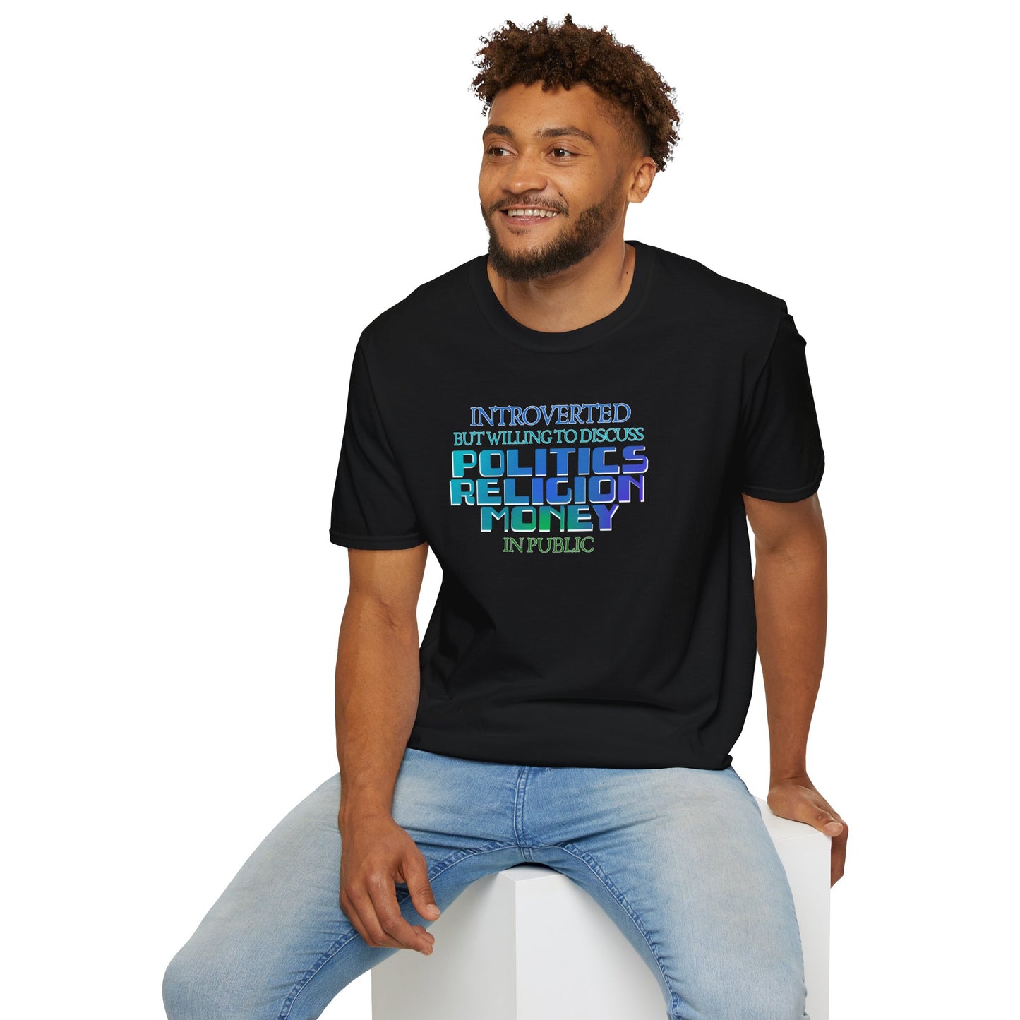 Introverted Politics Religion Money T-Shirt