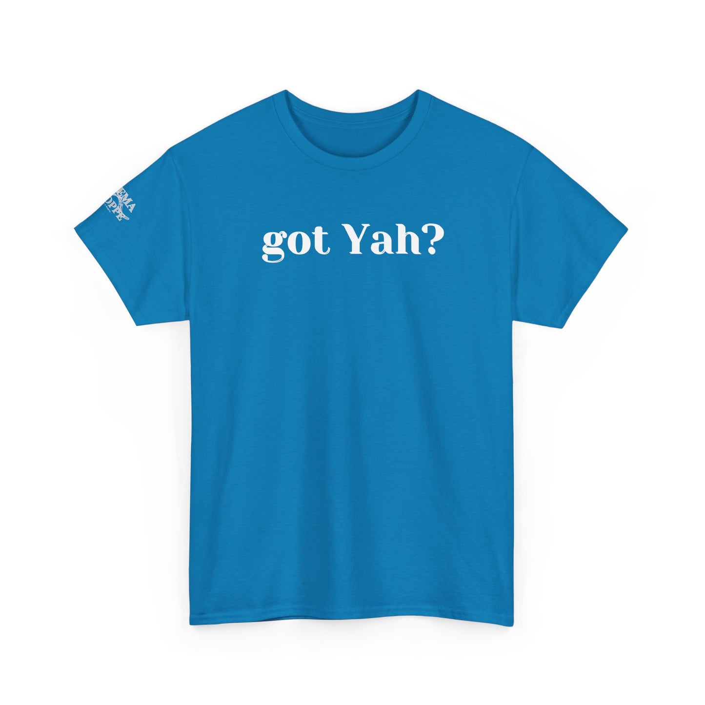 Got Yah? Whole Bible Believer T-Shirt