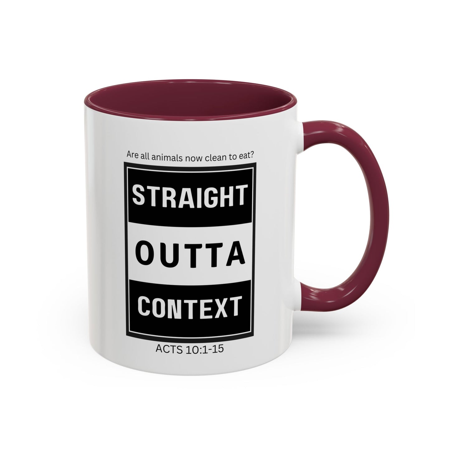 Straight Outta Context Mug, 11oz or 15oz Color Pop