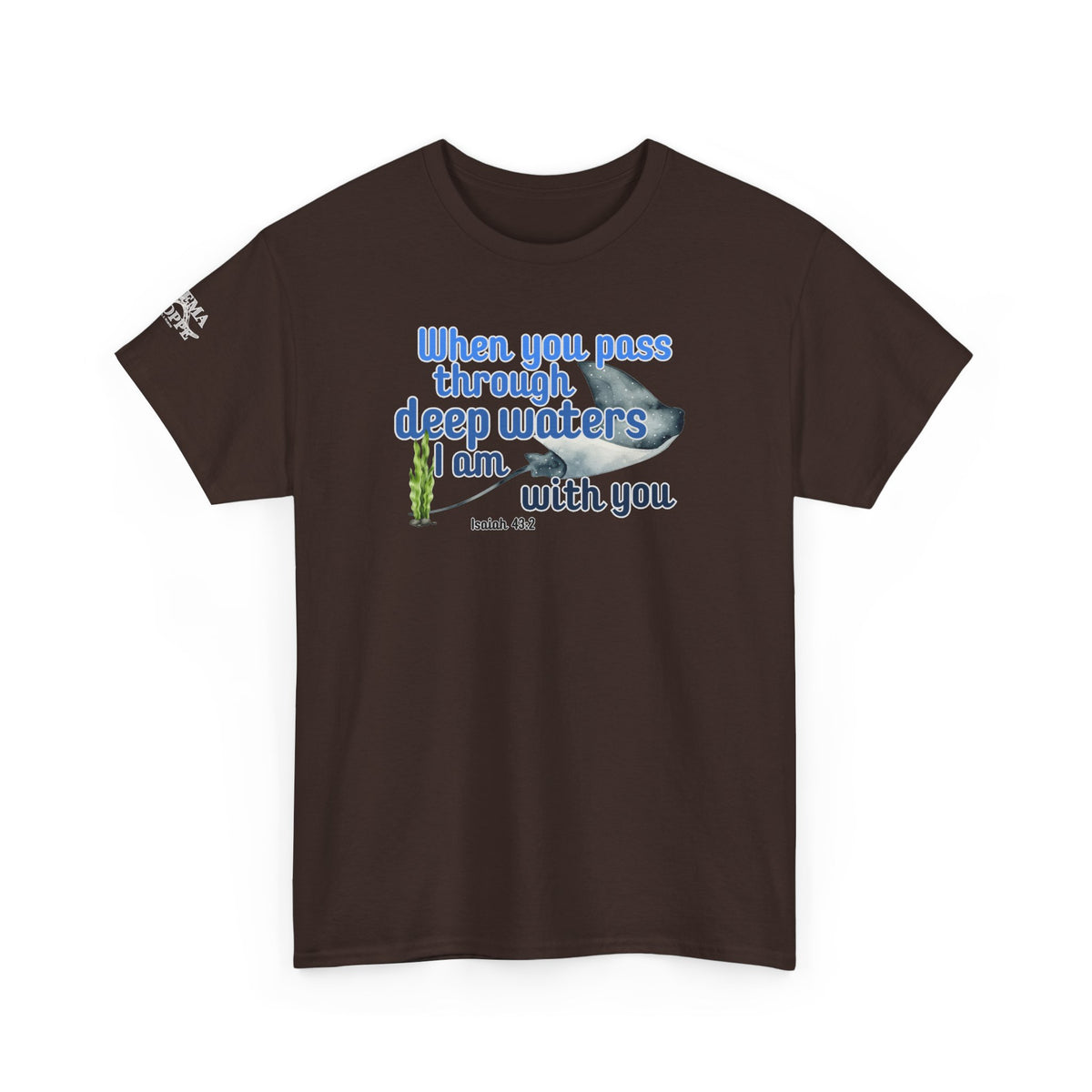 When You Pass Through Deep Waters Tee — Isaiah 43:2 Inspirational Christian T-Shirt
