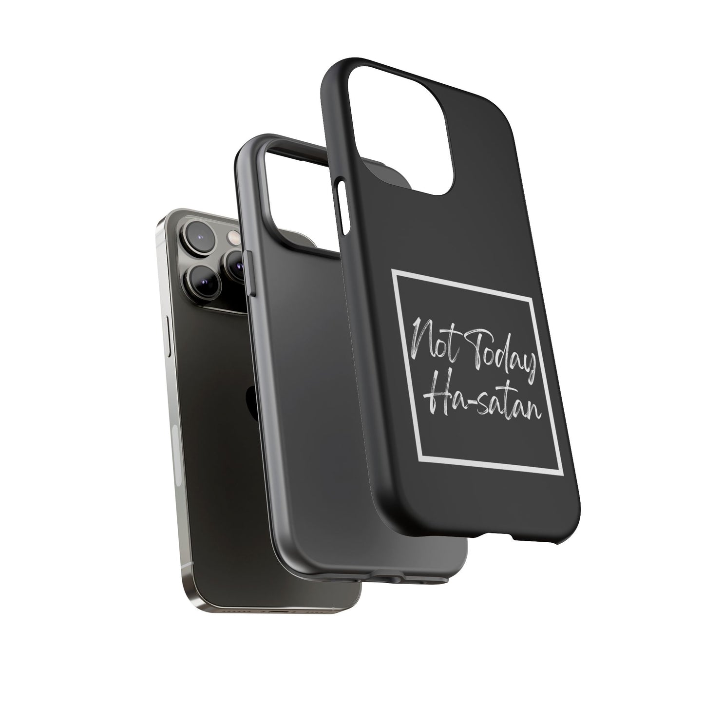 Phone Case- “Not Today Ha-satan” Black Tough Protective Cover Hebrew Humor