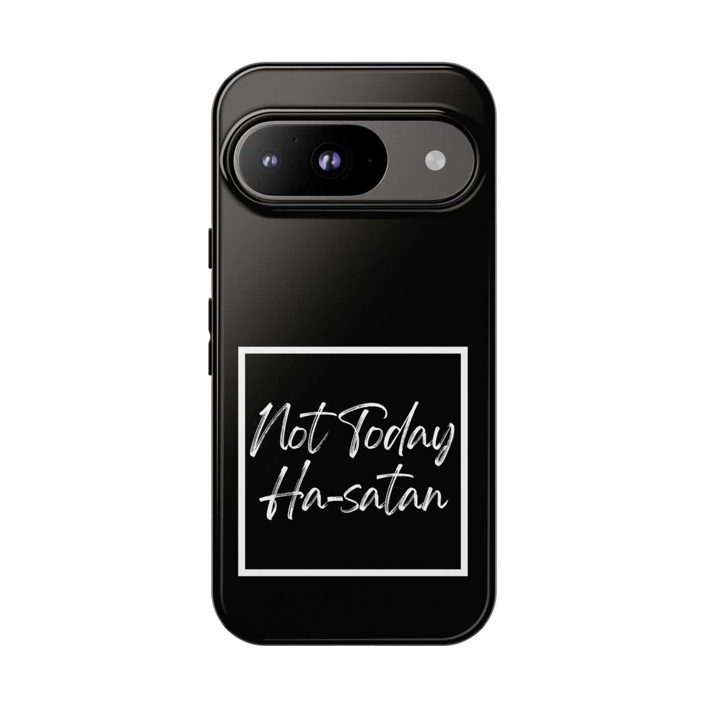 Phone Case- “Not Today Ha-satan” Black Tough Protective Cover Hebrew Humor