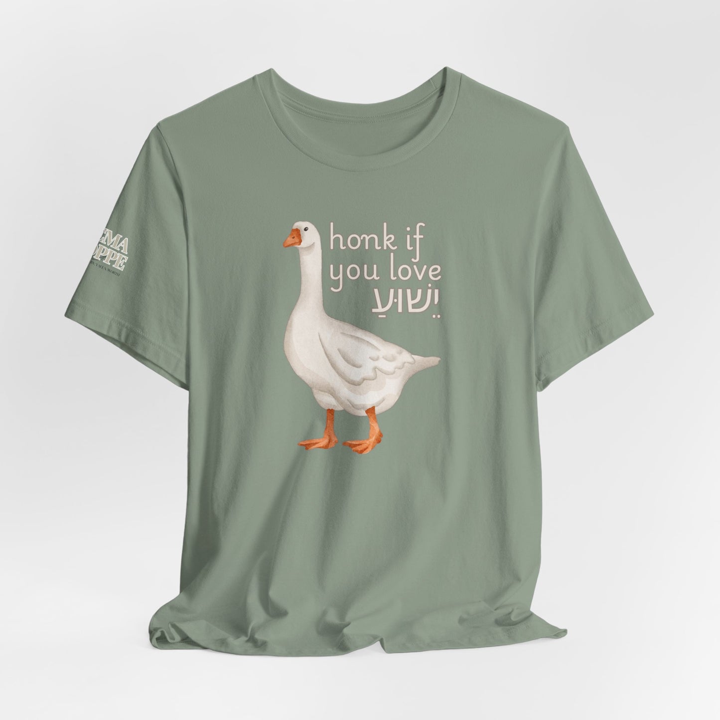 Honk if you Love Yeshua - Silly Goose Tee