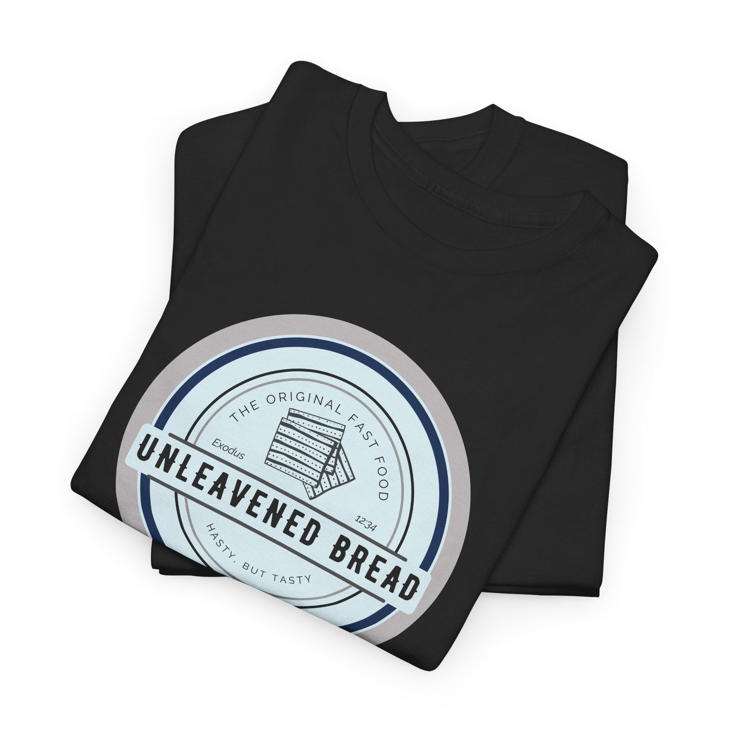 Passover 'Hasty But Tasty' Unleavened Bread Tee — Whole Bible Believer