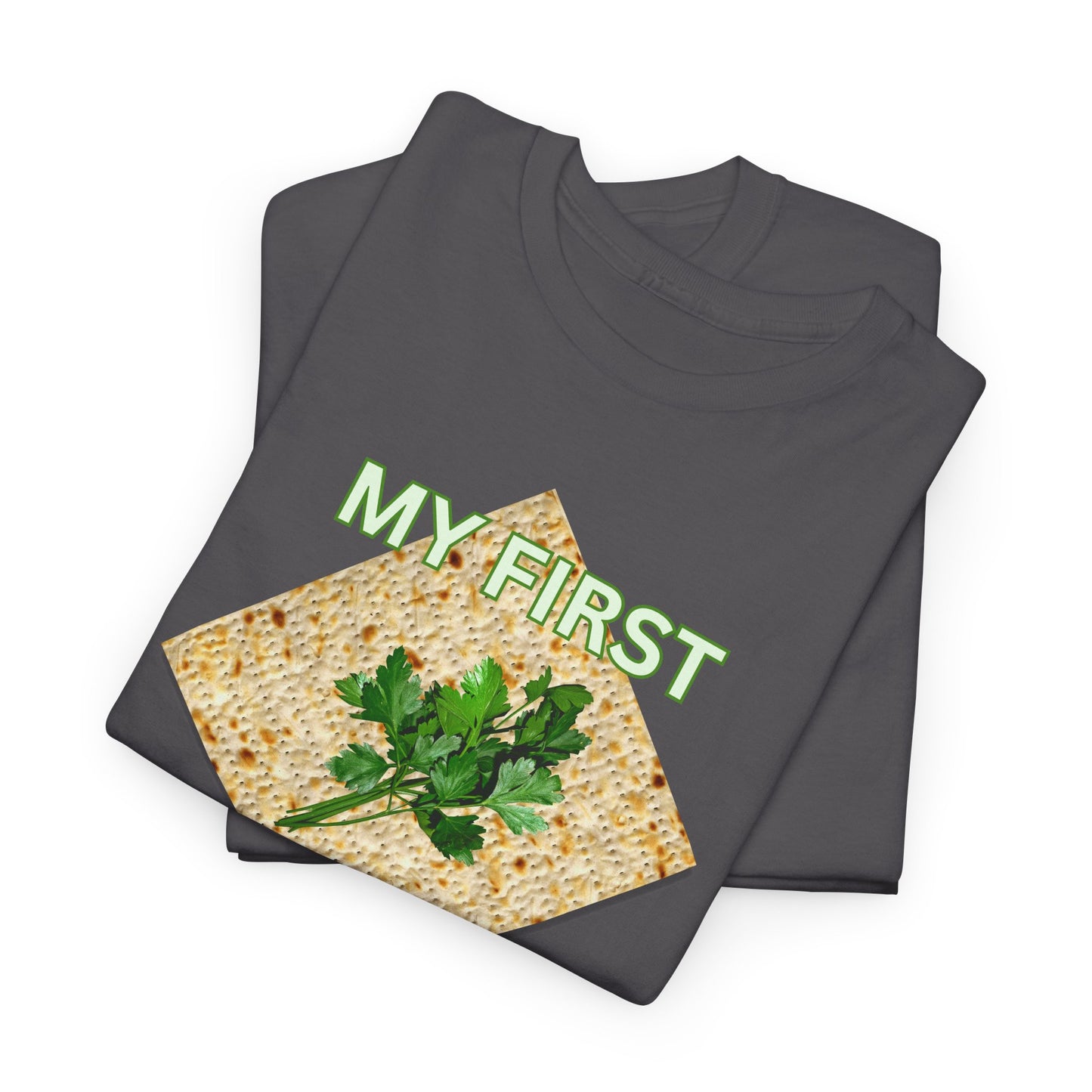 Adults My First Passover T‑Shirt — Seder Matzo & Parsley Pesach Tee