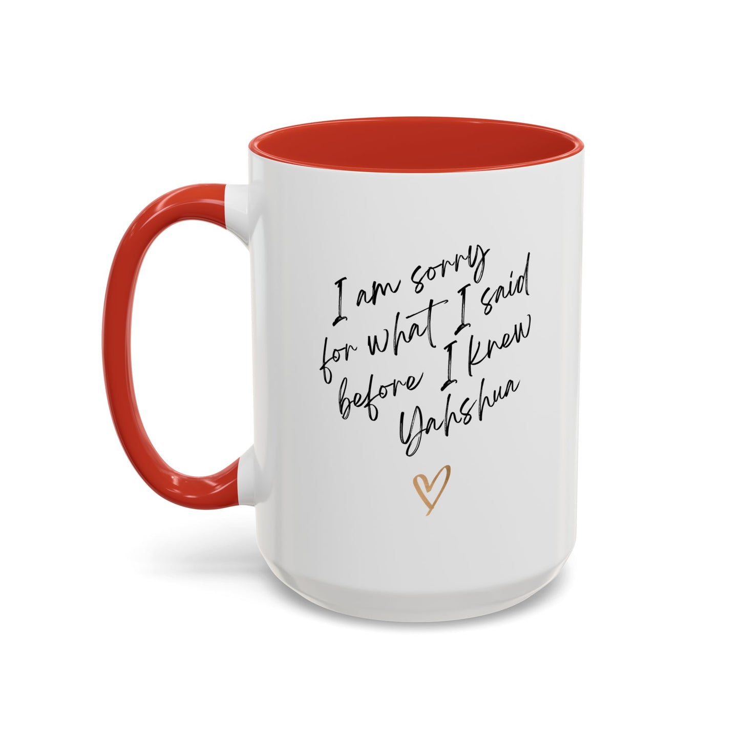 I'm Sorry (Yahshua) Accent Coffee Mug (11, 15oz)
