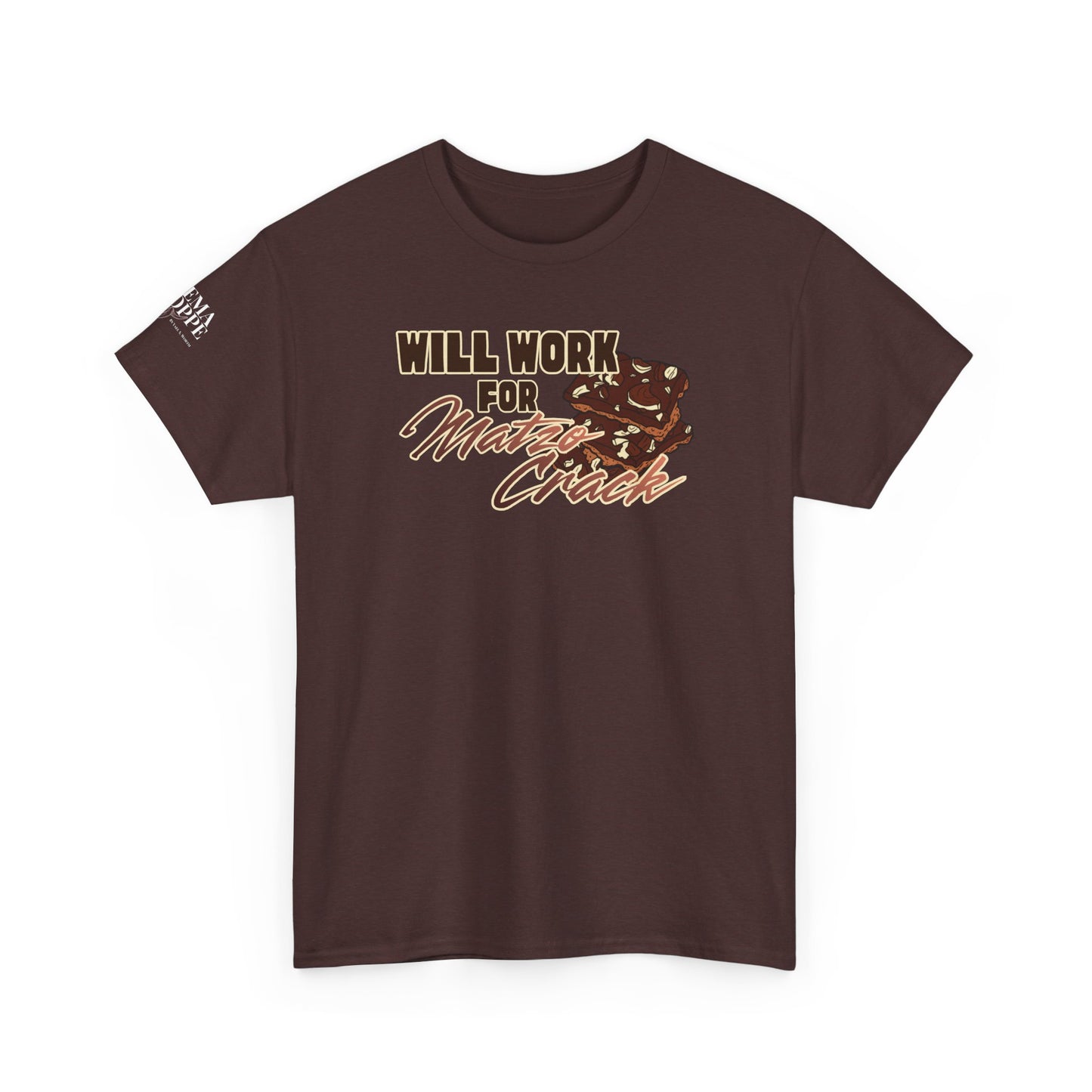 Will Work for Matzo Crack Funny Passover Unleavened Bread T‑Shirt