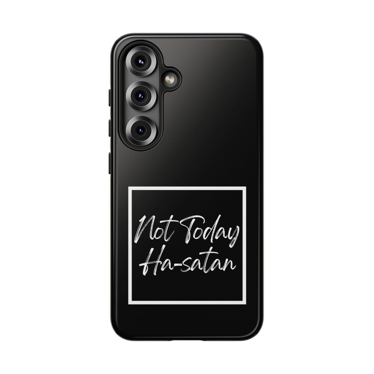 Phone Case- “Not Today Ha-satan” Black Tough Protective Cover Hebrew Humor