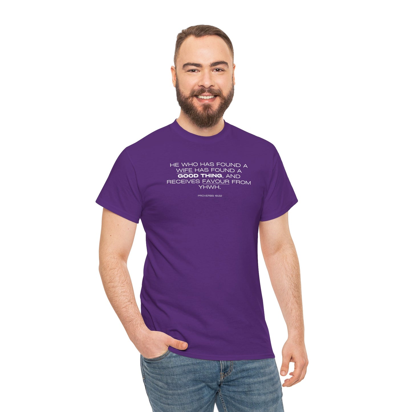 Proverbs 18:22 Men's Tee - Engagements, Weddings, Anniversaries- For The Coordinated Couple 100% Cotton