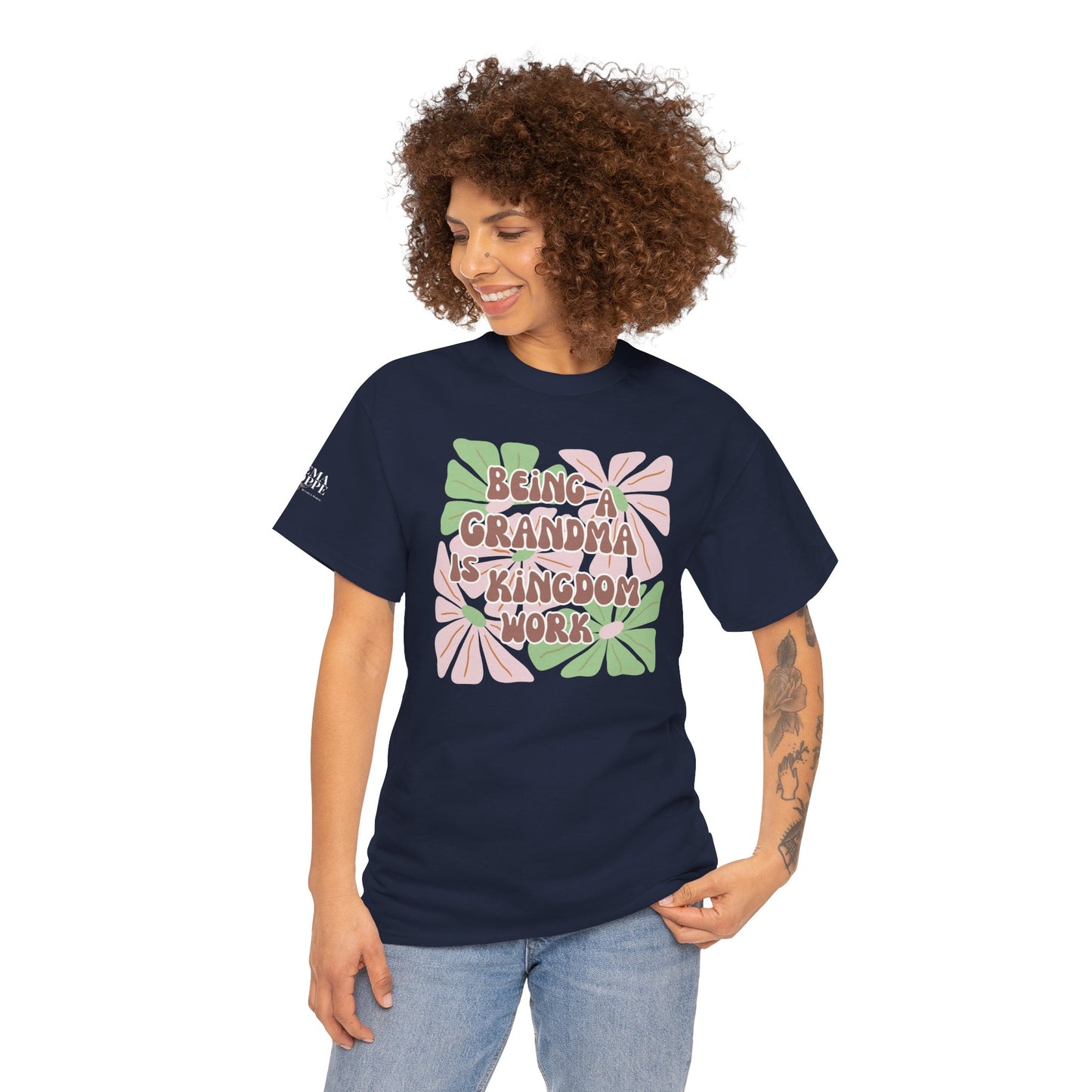 Being A Grandma Is Kingdom Work T-Shirt — Floral Retro Grandmother Appreciation Gift