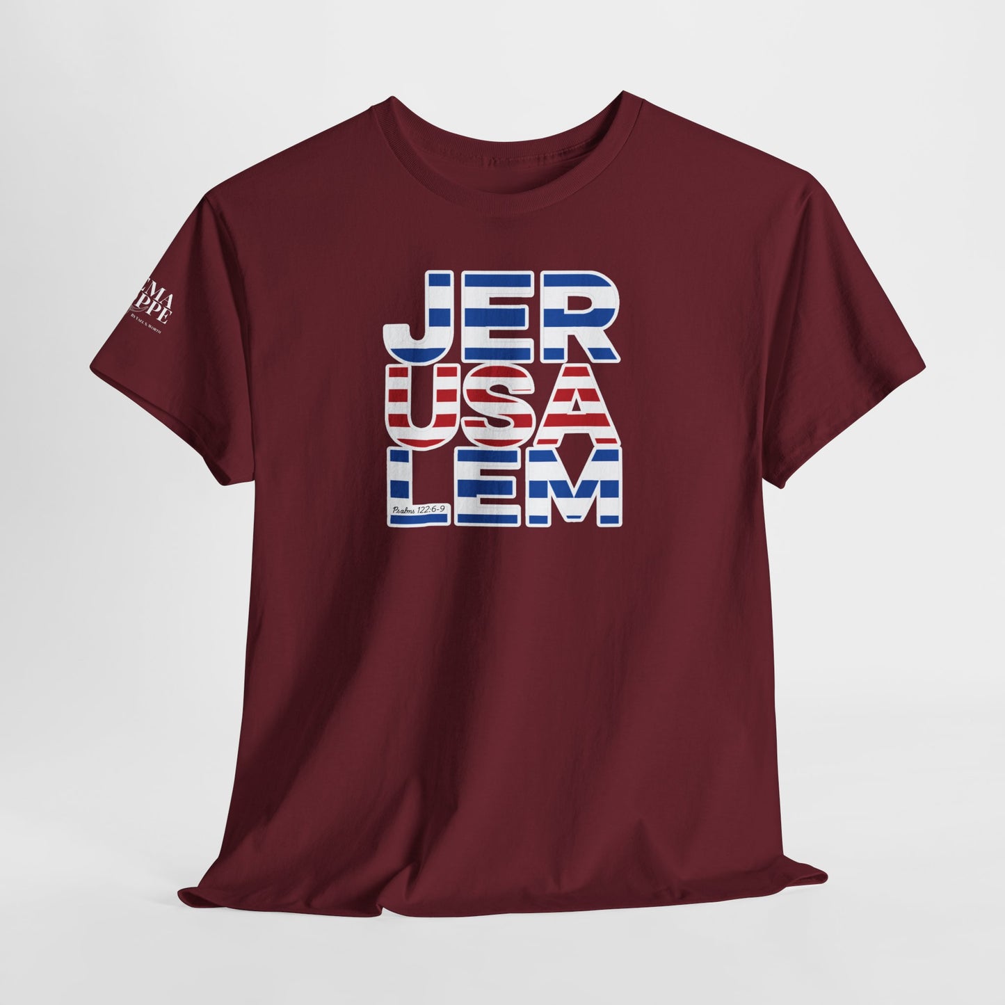 JerUSAlem Psalms 122:6-9 Unisex Tee Patriotic T-Shirt Solidarity