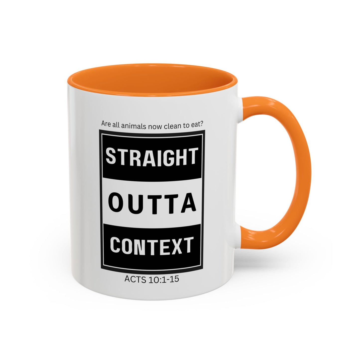 Straight Outta Context Mug, 11oz or 15oz Color Pop