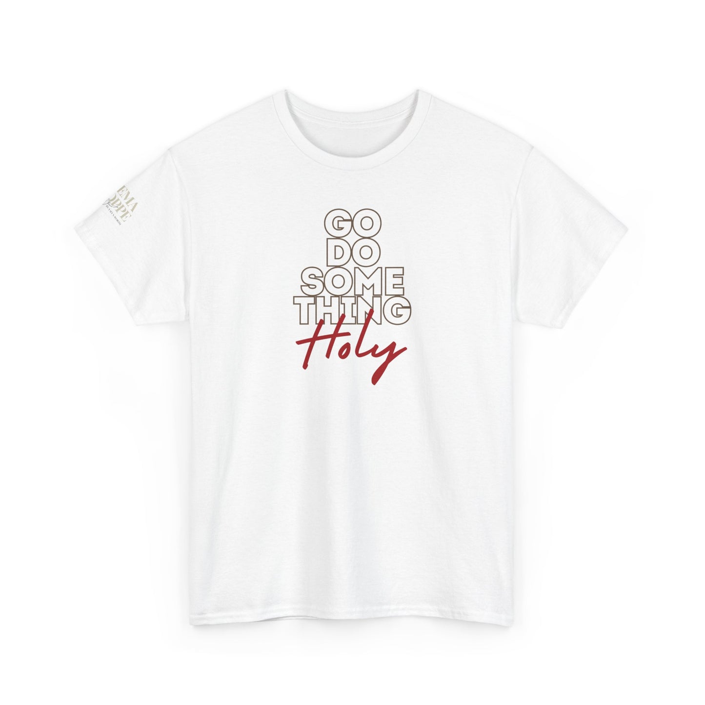 Do Something Holy Unisex Heavy Cotton Tee