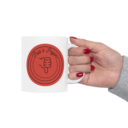 That's Pagan Funny Ceramic Mug – Red Minimalist Coffee Cup